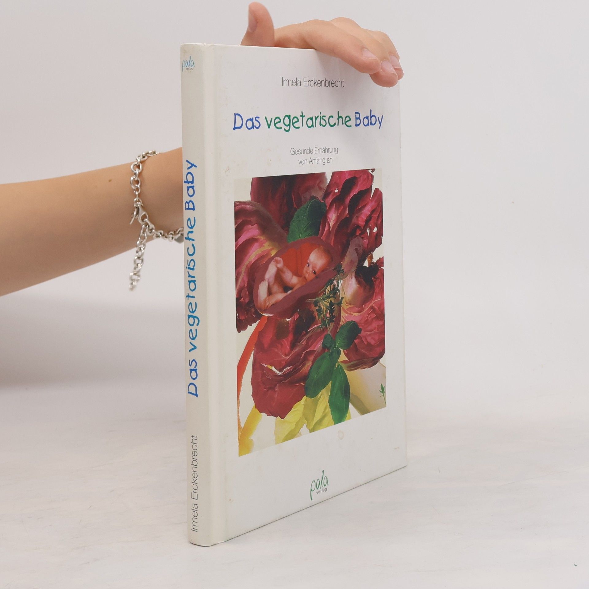 Irmela Erckenbrecht Das vegetarische Baby