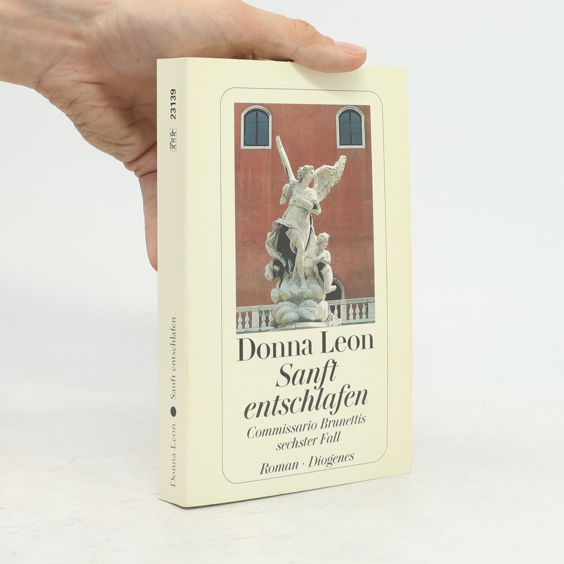Donna Leon Sanft entschlafen. Commissario Brunettis sechster Fall