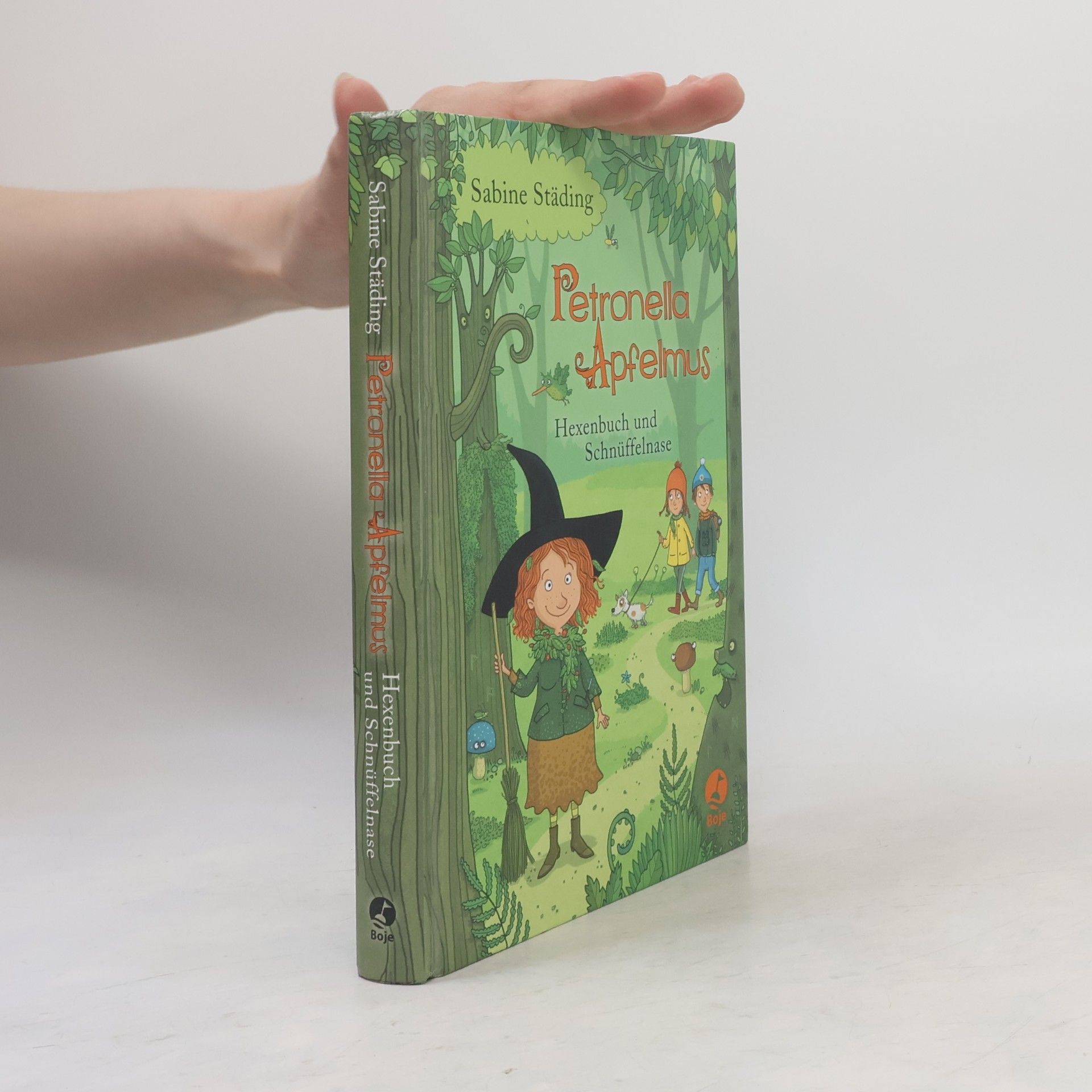 Sabine Ständig Petronella Apfelmus - Hexenbuch und Schnüffelnase