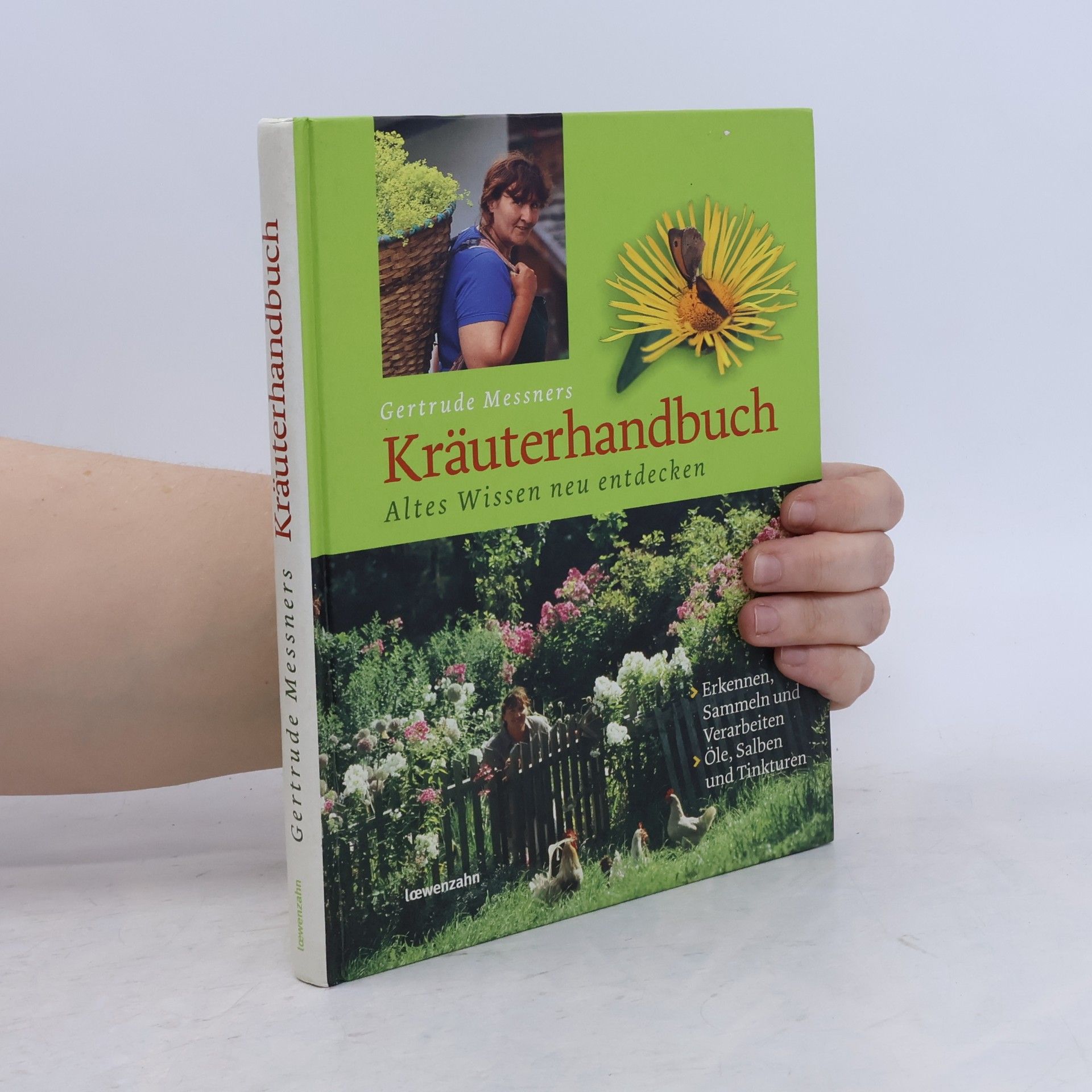 Gertrude Messner Gertrude Messners Kräuterhandbuch