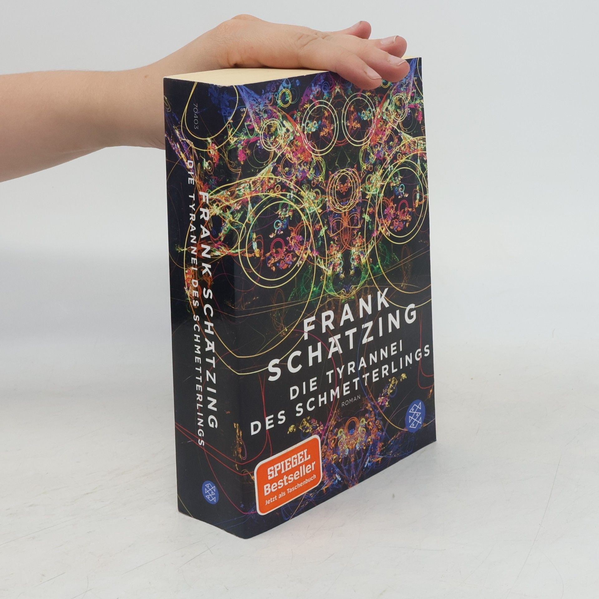 Frank Schätzing Die Tyrannei des Schmetterlings