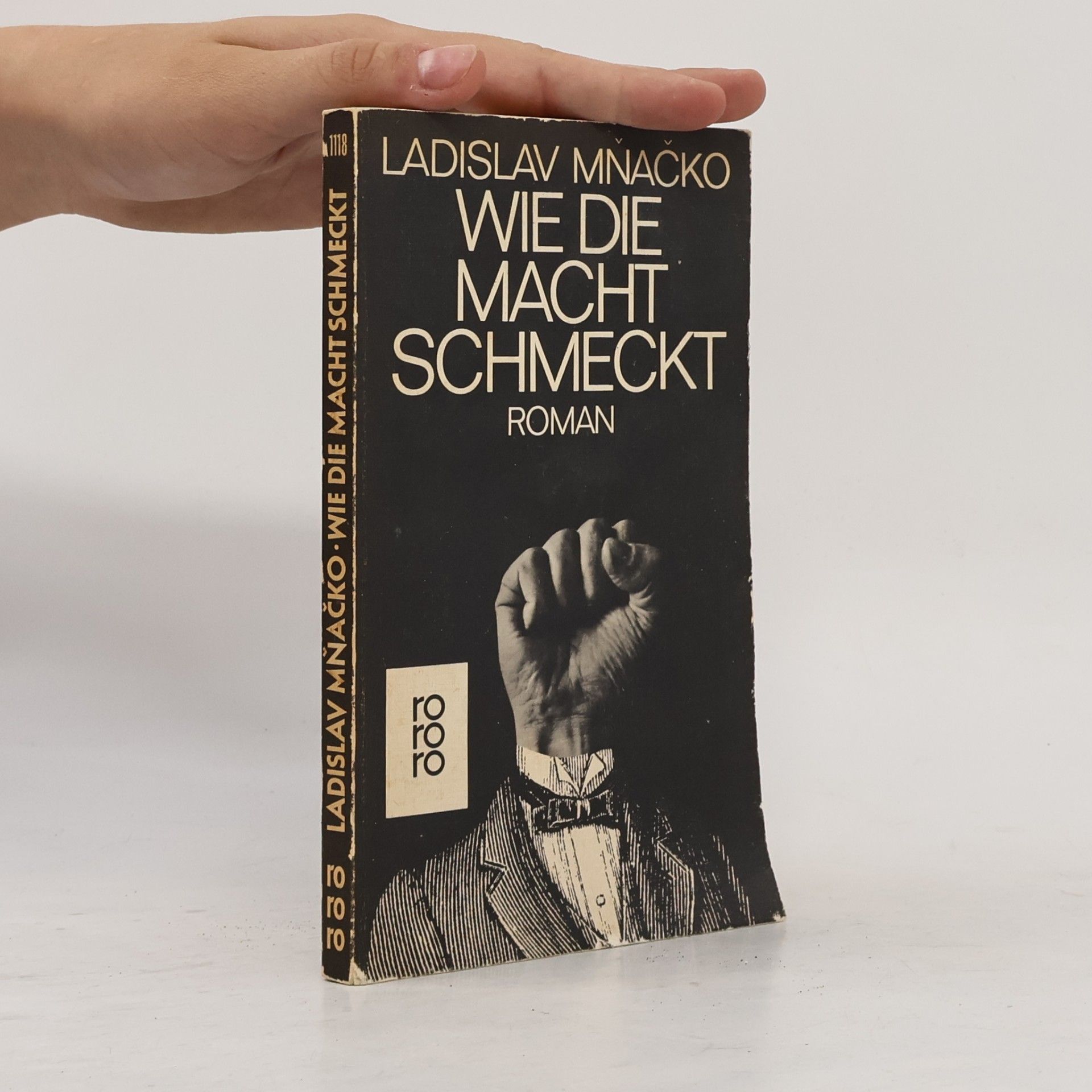 Ladislav Mňačko Wie die Macht schmeckt