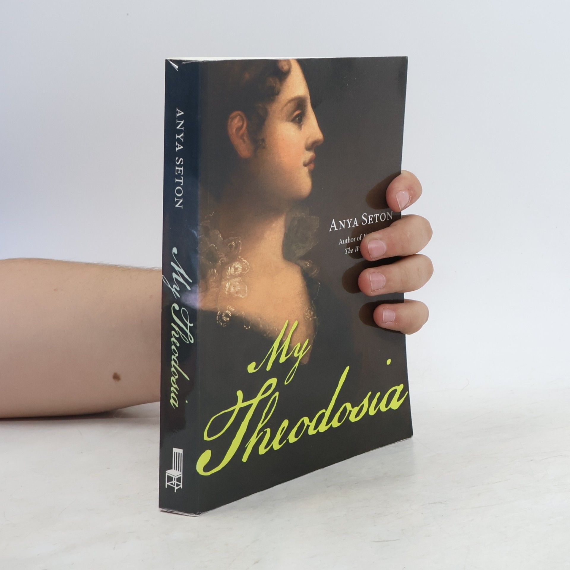 Anya Seton My Theodosia