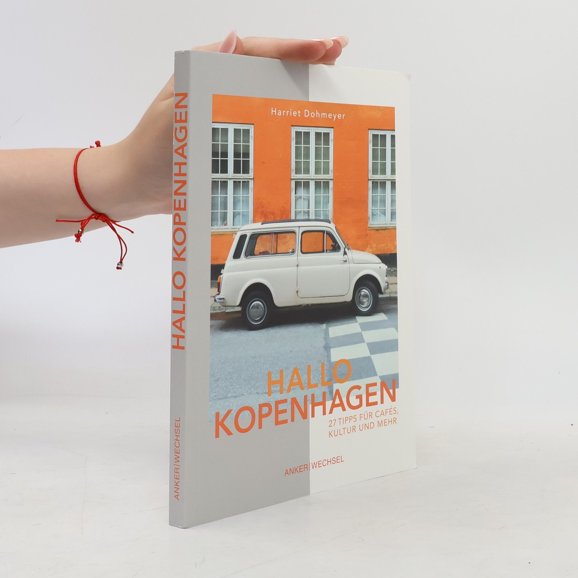 Harriet Dohmeyer Hallo-Bücher: Hallo Kopenhagen