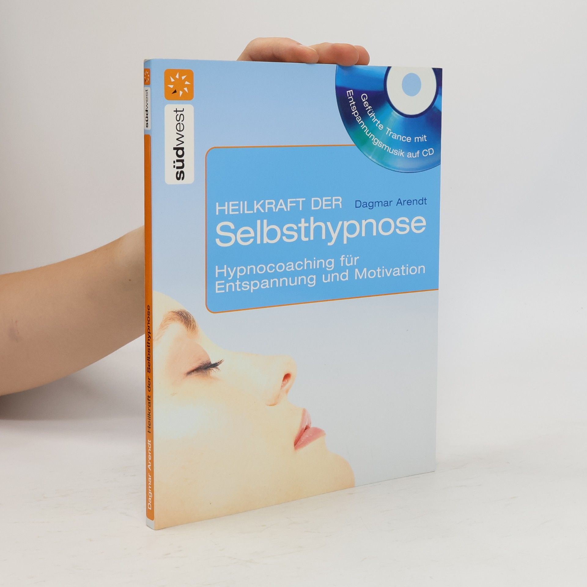 Kolektiv autorů Heilkraft der Selbsthypnose