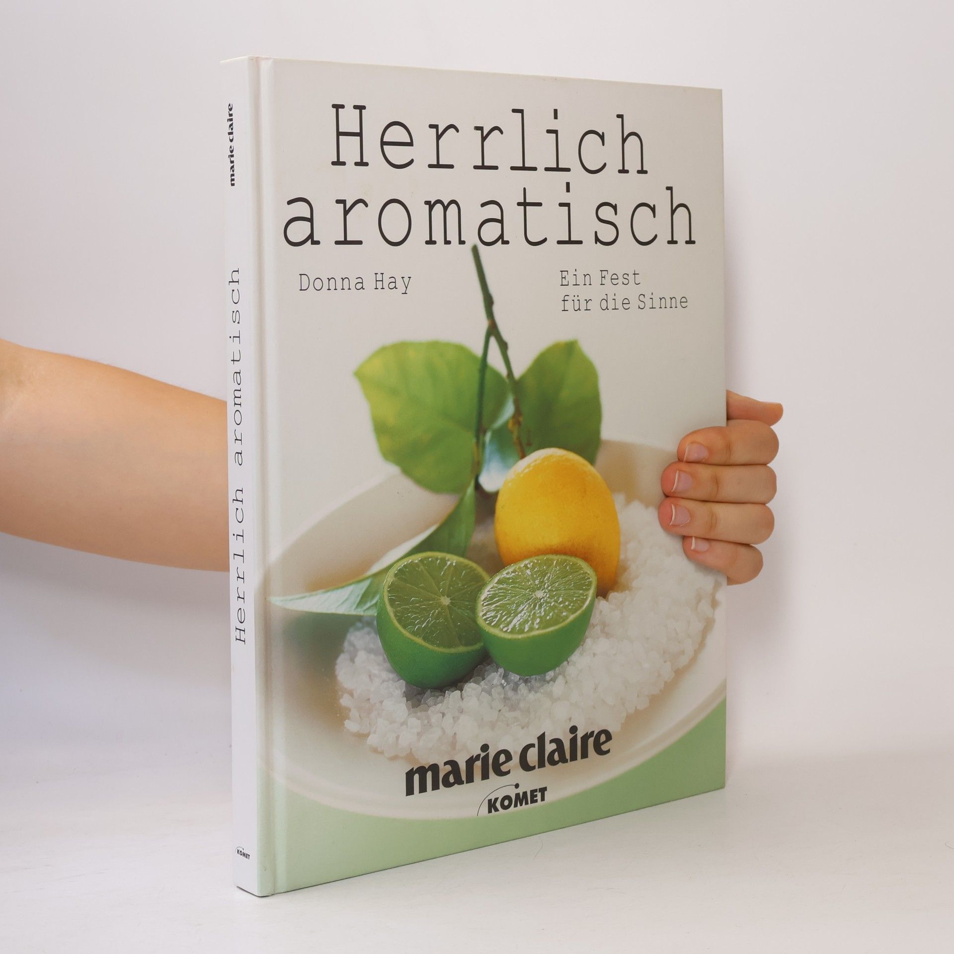 Donna Hay Herrlich aromatisch