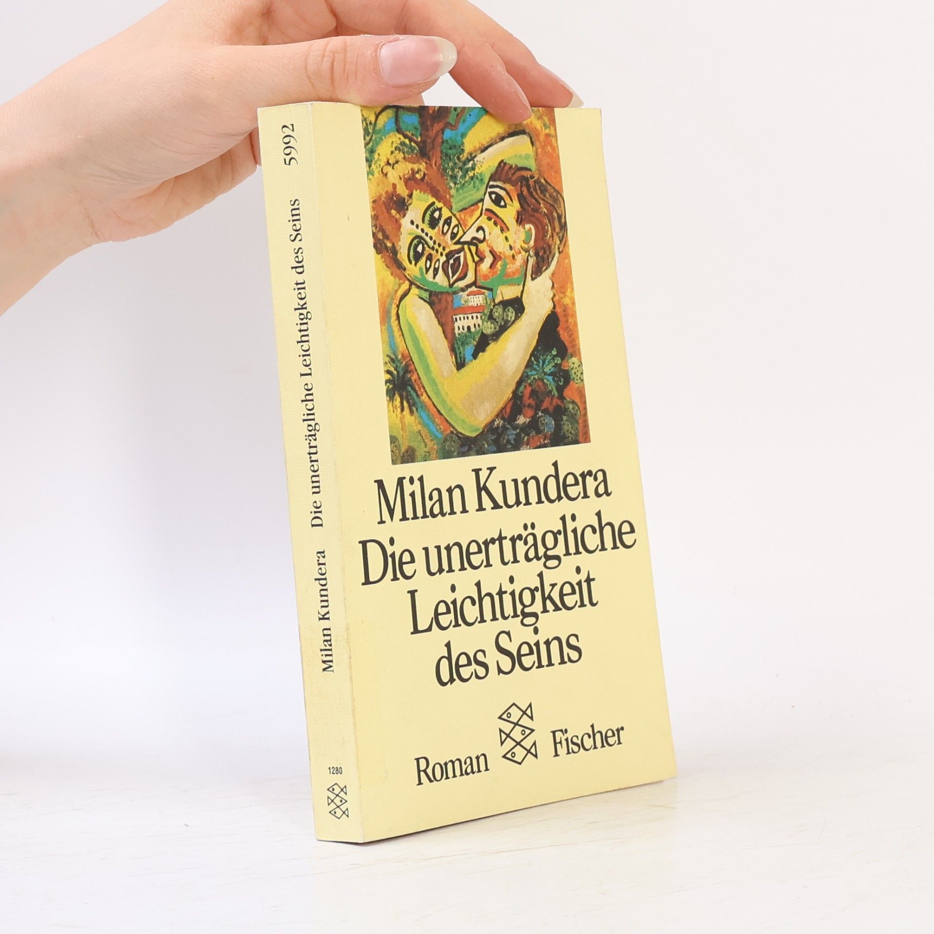 Milan Kundera Die unerträgliche Leichtigkeit des Seins