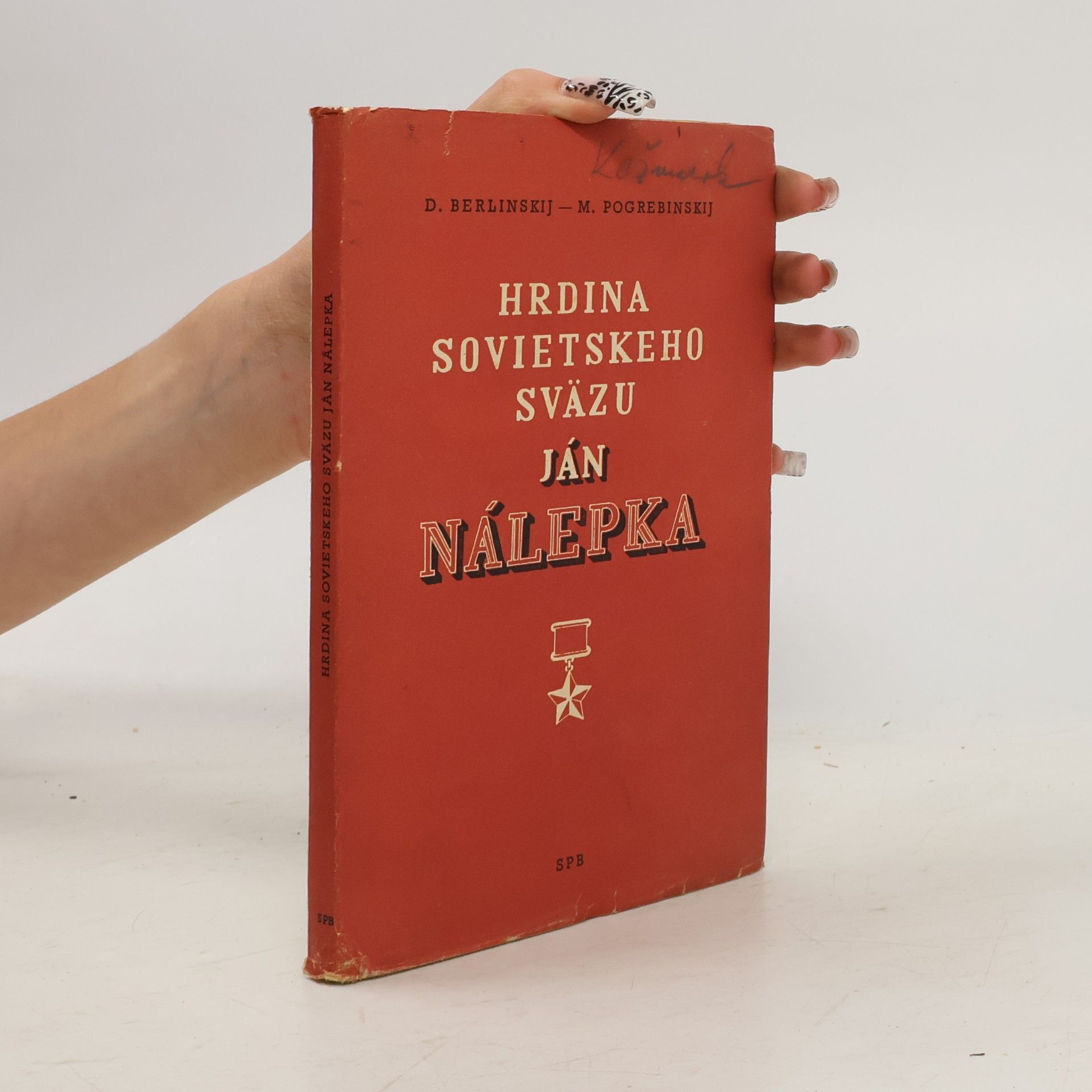 Morduch Beniaminovič Pogrebinskij Hrdina sovietskeho sväzu Ján Nalepka