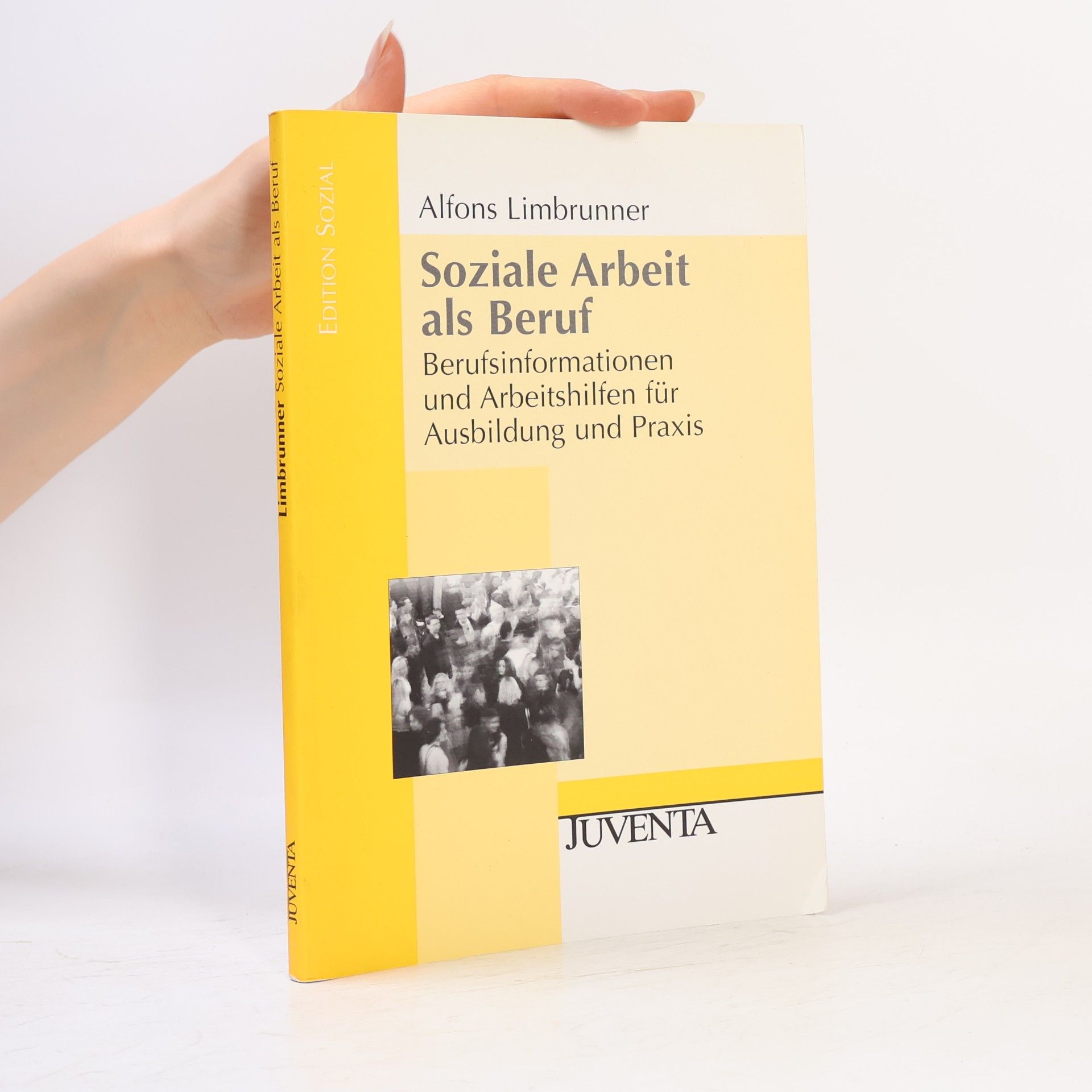 Alfons Limbrunner Soziale Arbeit als Beruf