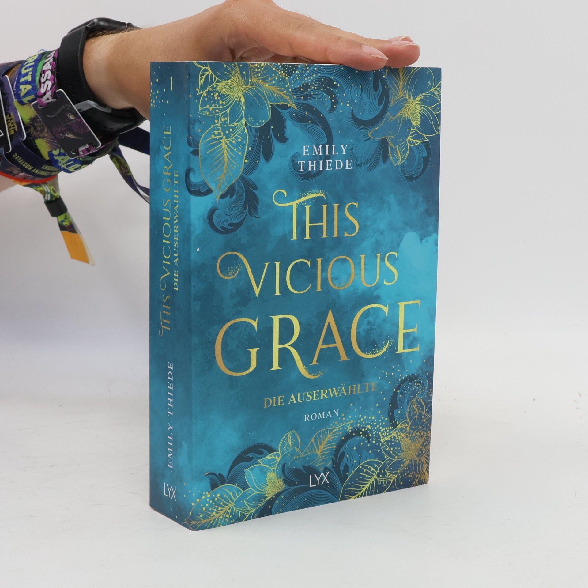 Emily Thiede This vicious grace - die Auserwählte