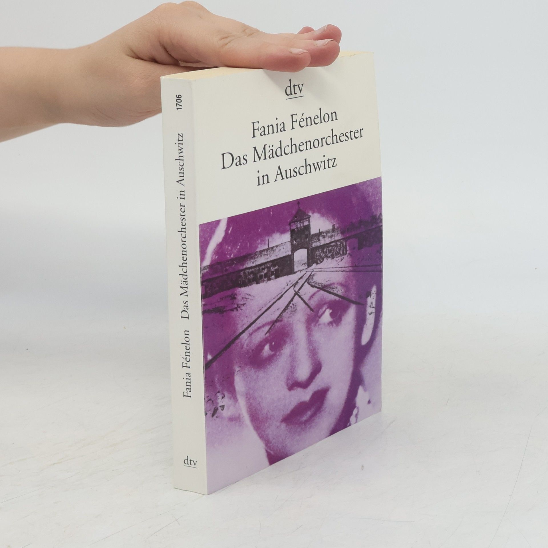 Fania Fénelon Das Mädchenorchester in Auschwitz