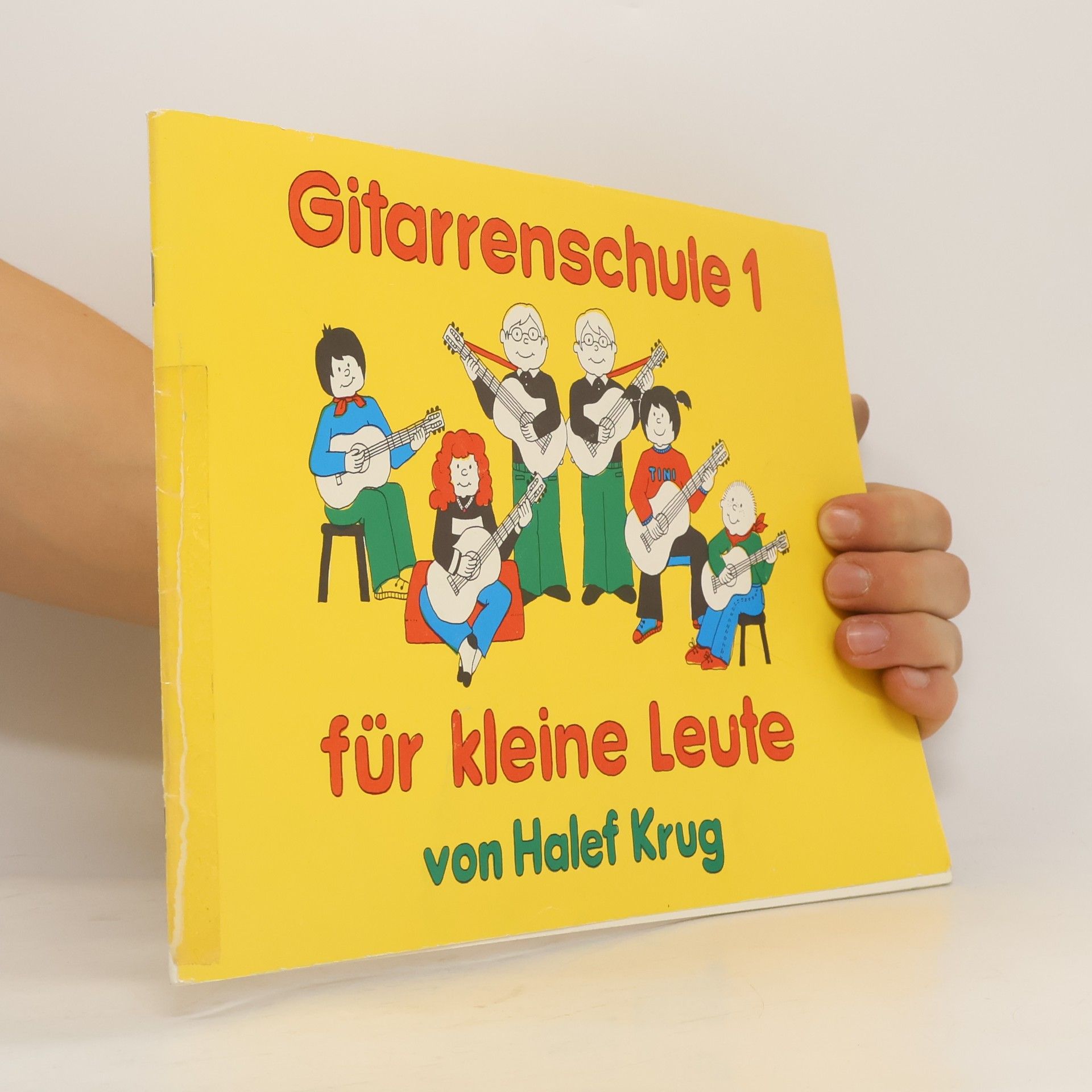 Halef Krug Gitarrenschule für kleine Leute 1