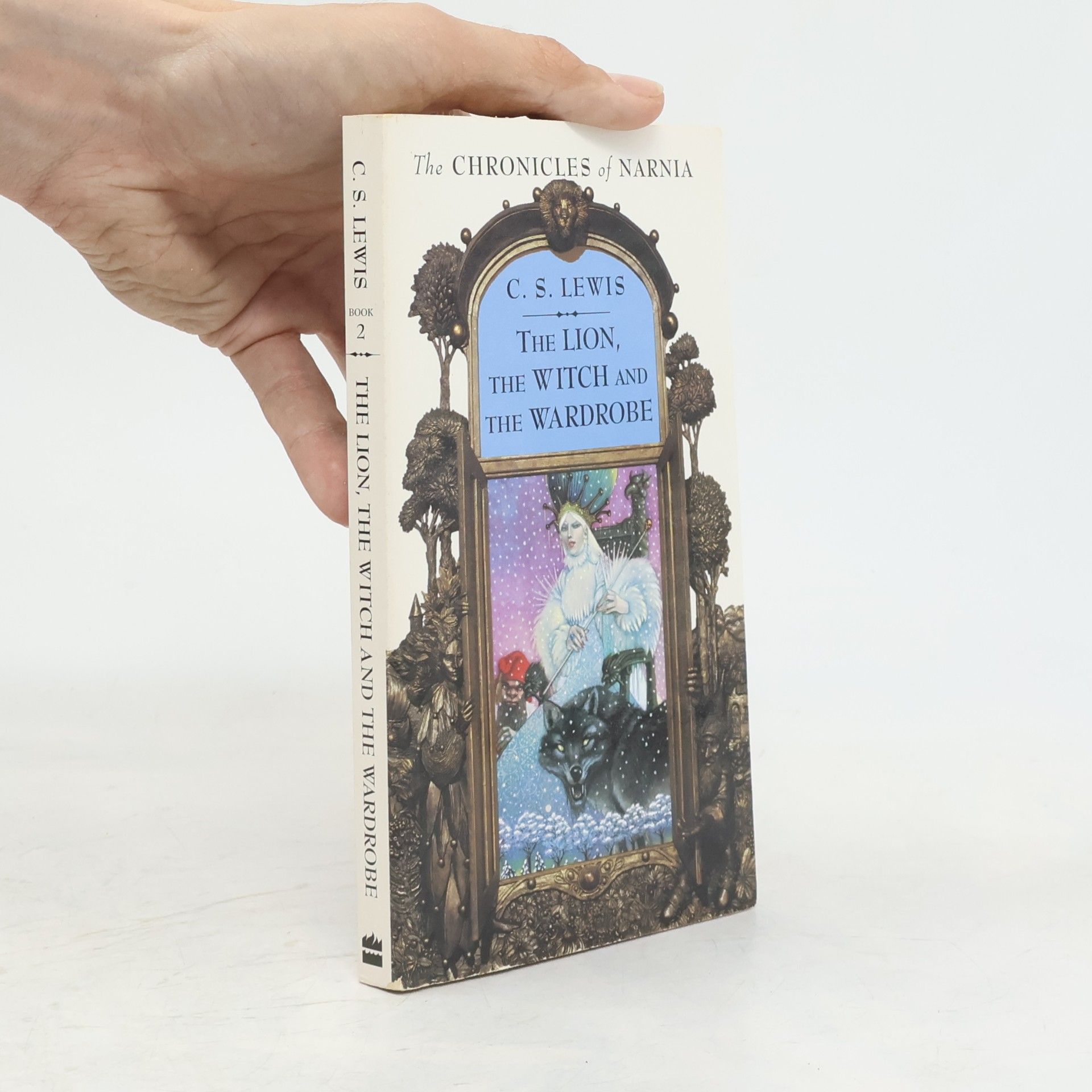 C. S. Lewis The Lion, the Witch and the Wardrobe