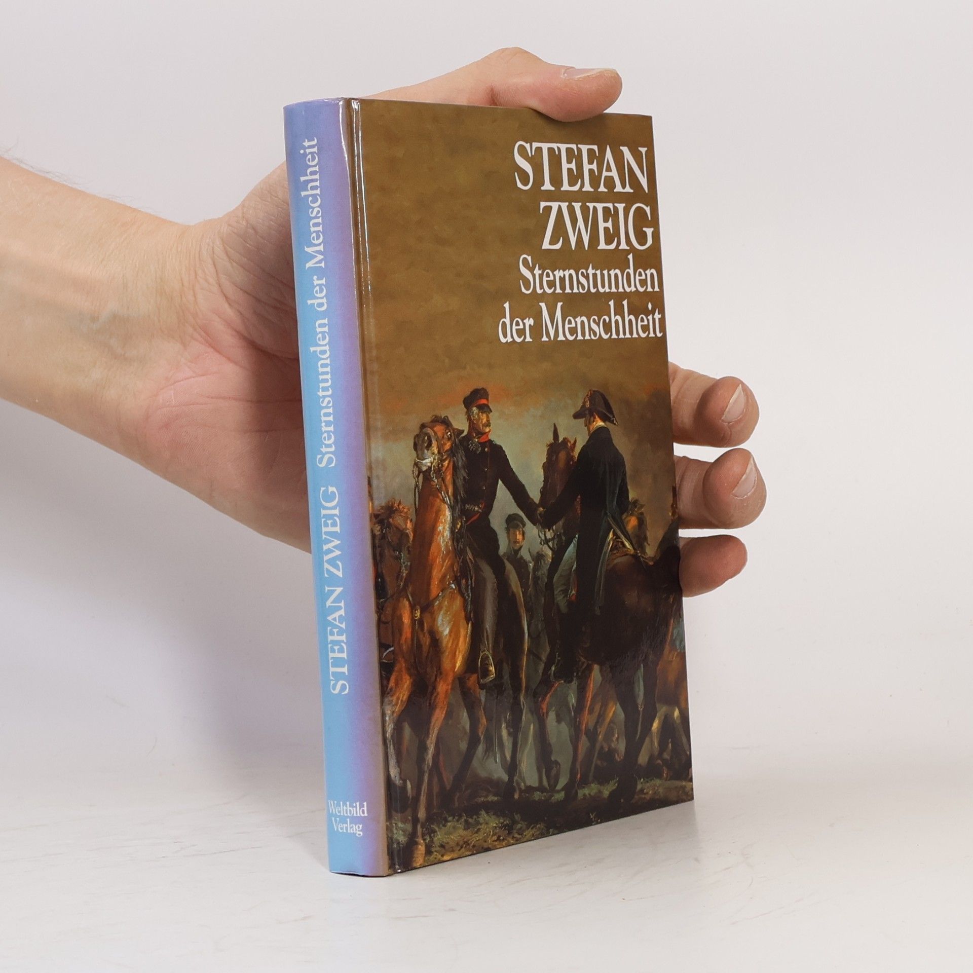Stefan Zweig Sternstunden der Menschheit