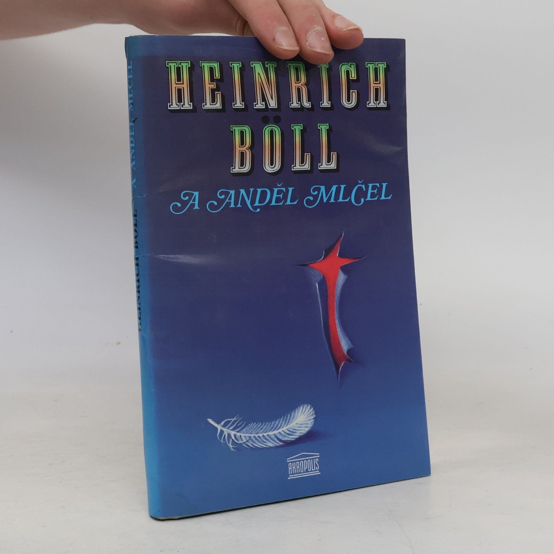 Heinrich Böll A anděl mlčel