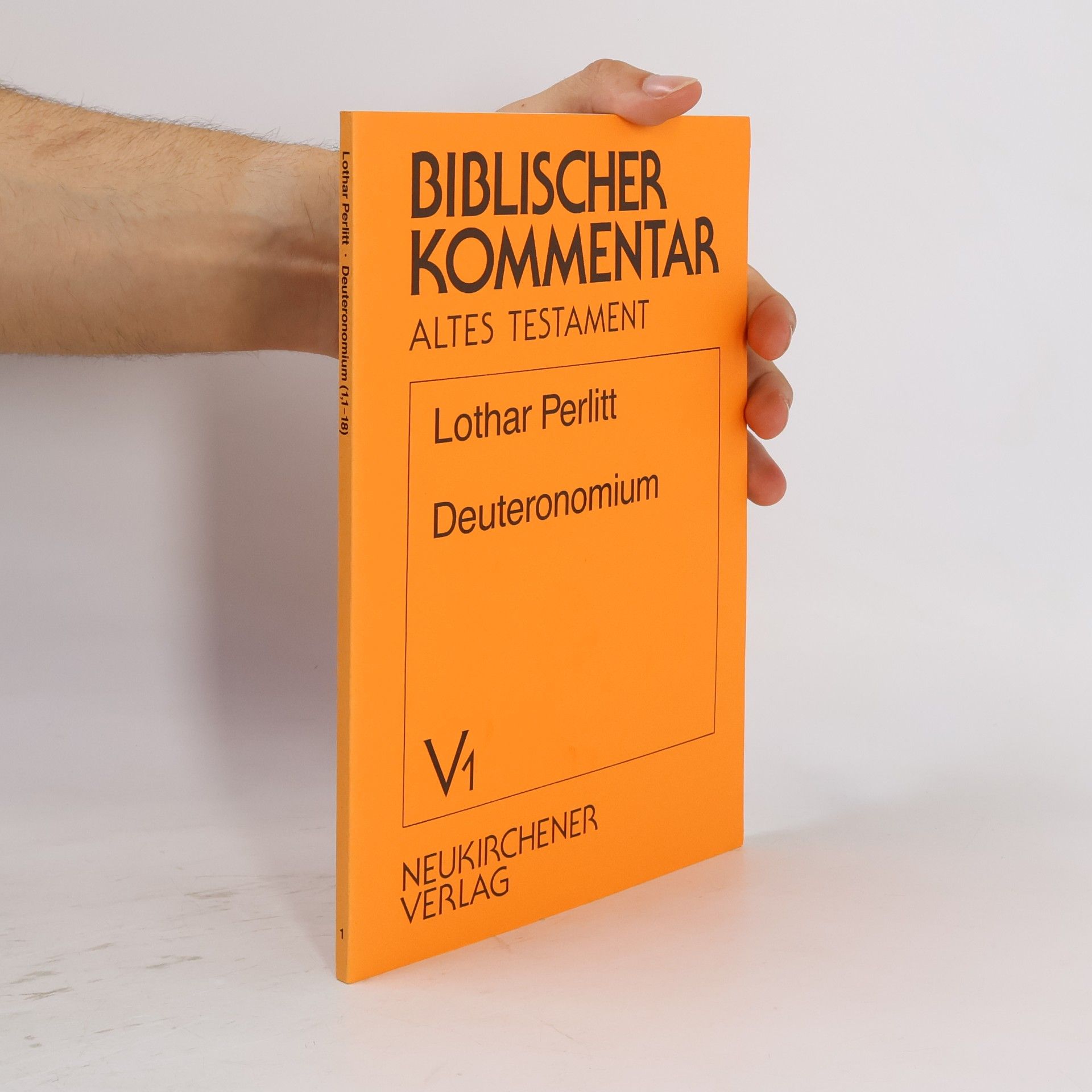 Lothar Perlitt Biblischer Kommentar Altes Testament. Band V/1