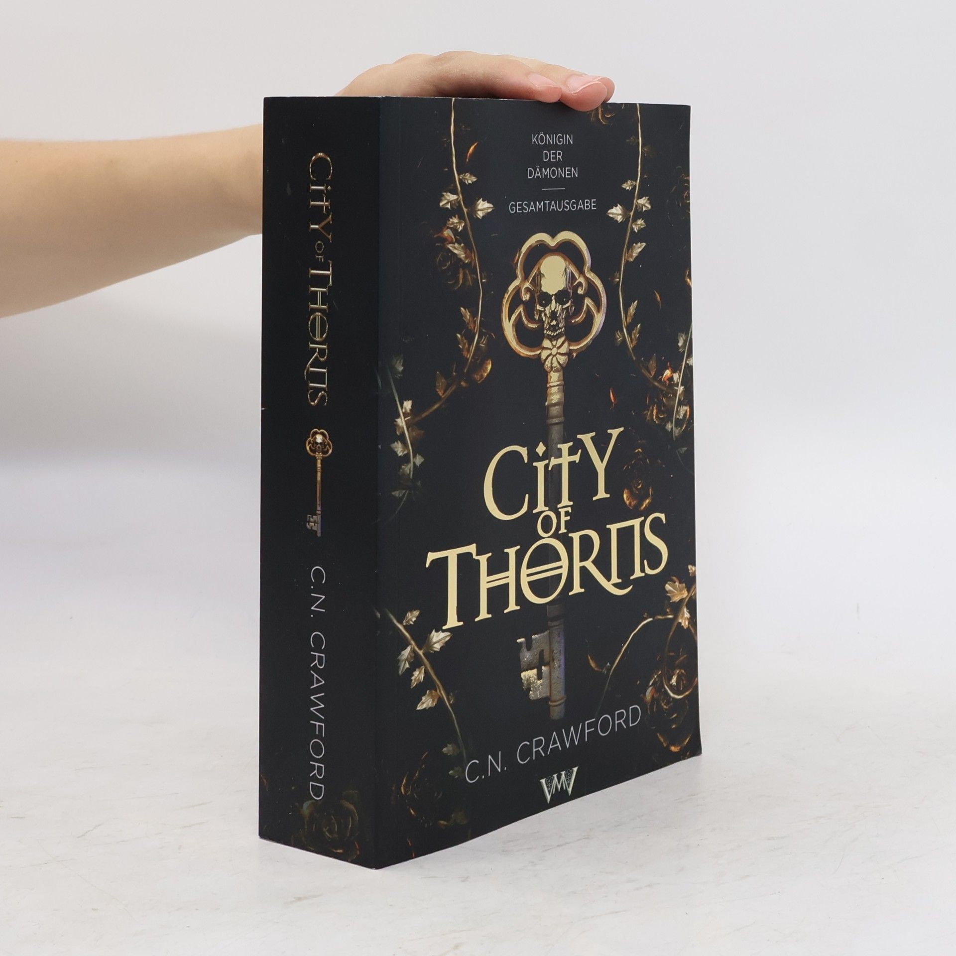 Mike Crawford City of Thorns - Gesamtausgabe