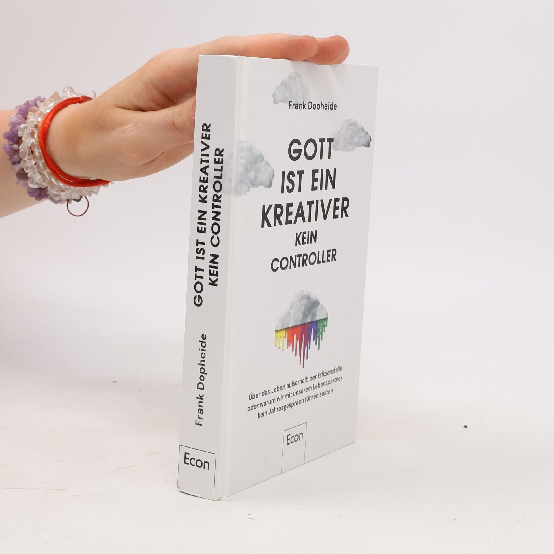 Frank Dopheide Gott ist ein Kreativer - kein Controller