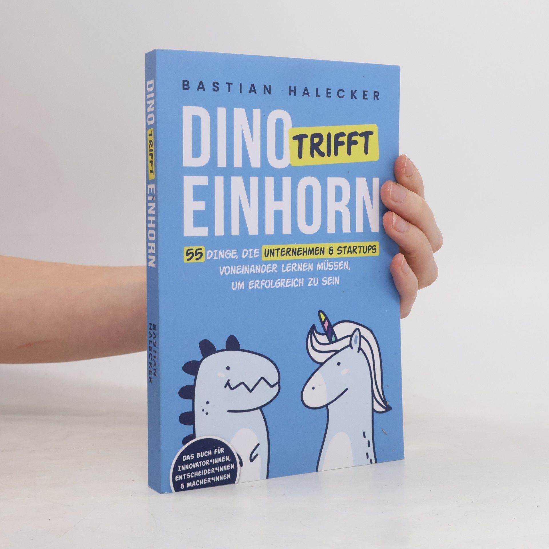 Bastian Halecker Dino trifft Einhorn