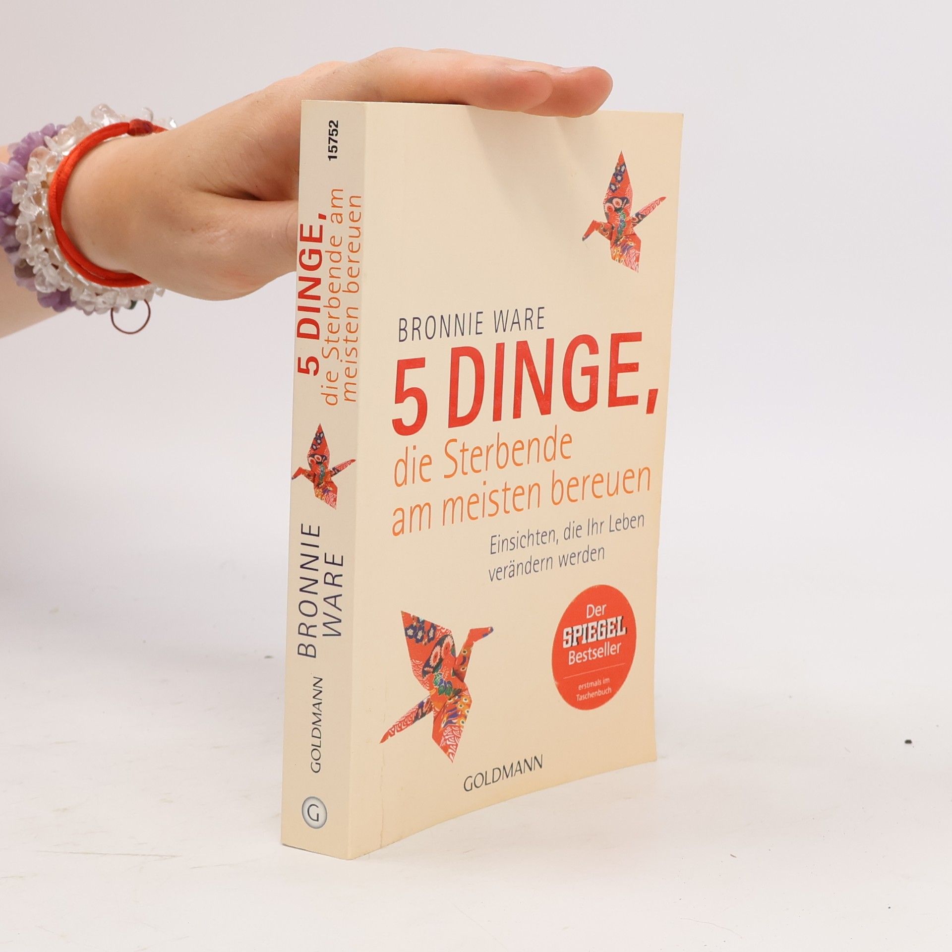 Bronnie Ware 5 Dinge, die Sterbende am meisten bereuen