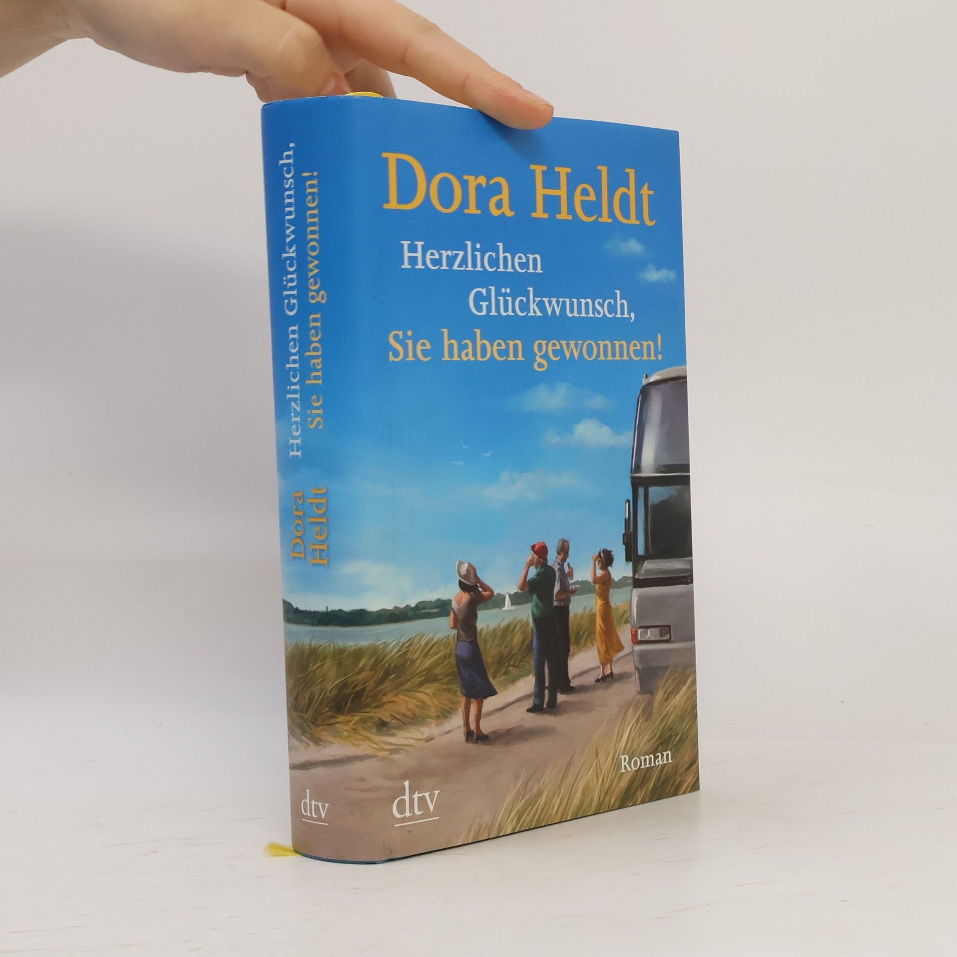 Dora Heldt Herzlichen Glückwunsch, Sie haben gewonnen!