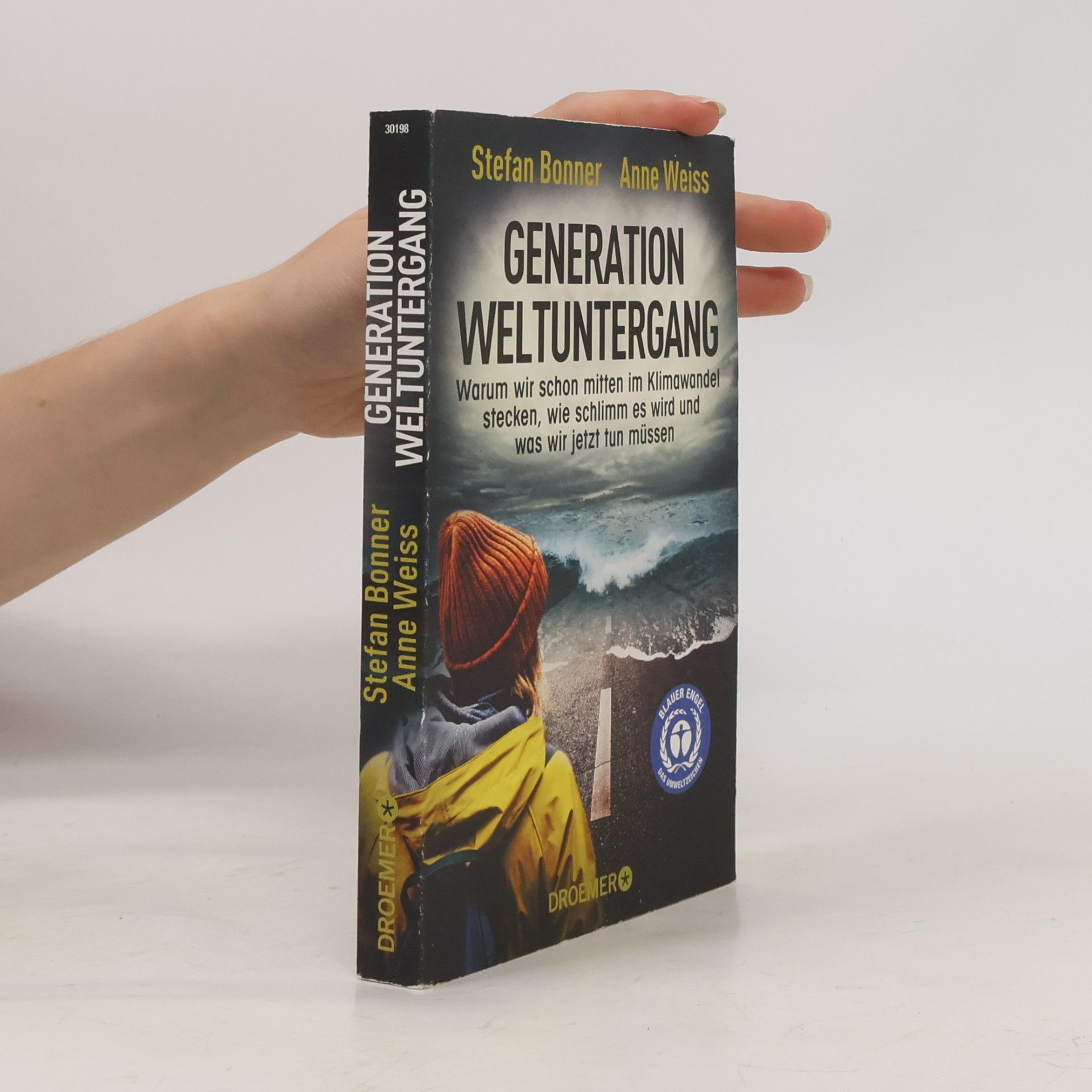 Stefan Bonner Generation Weltuntergang