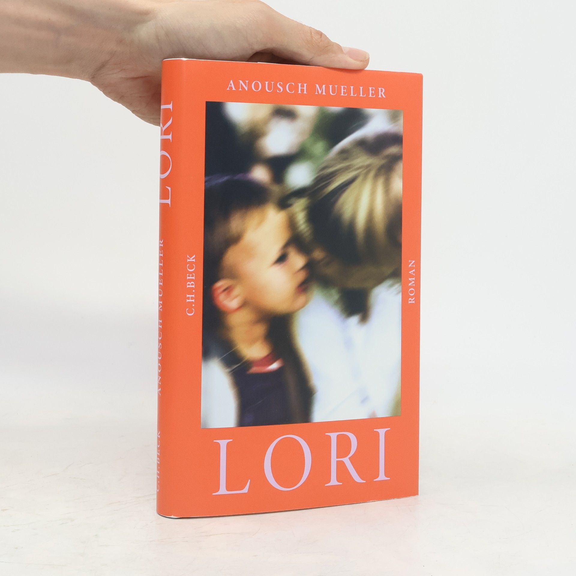 Anousch Mueller Lori: Roman
