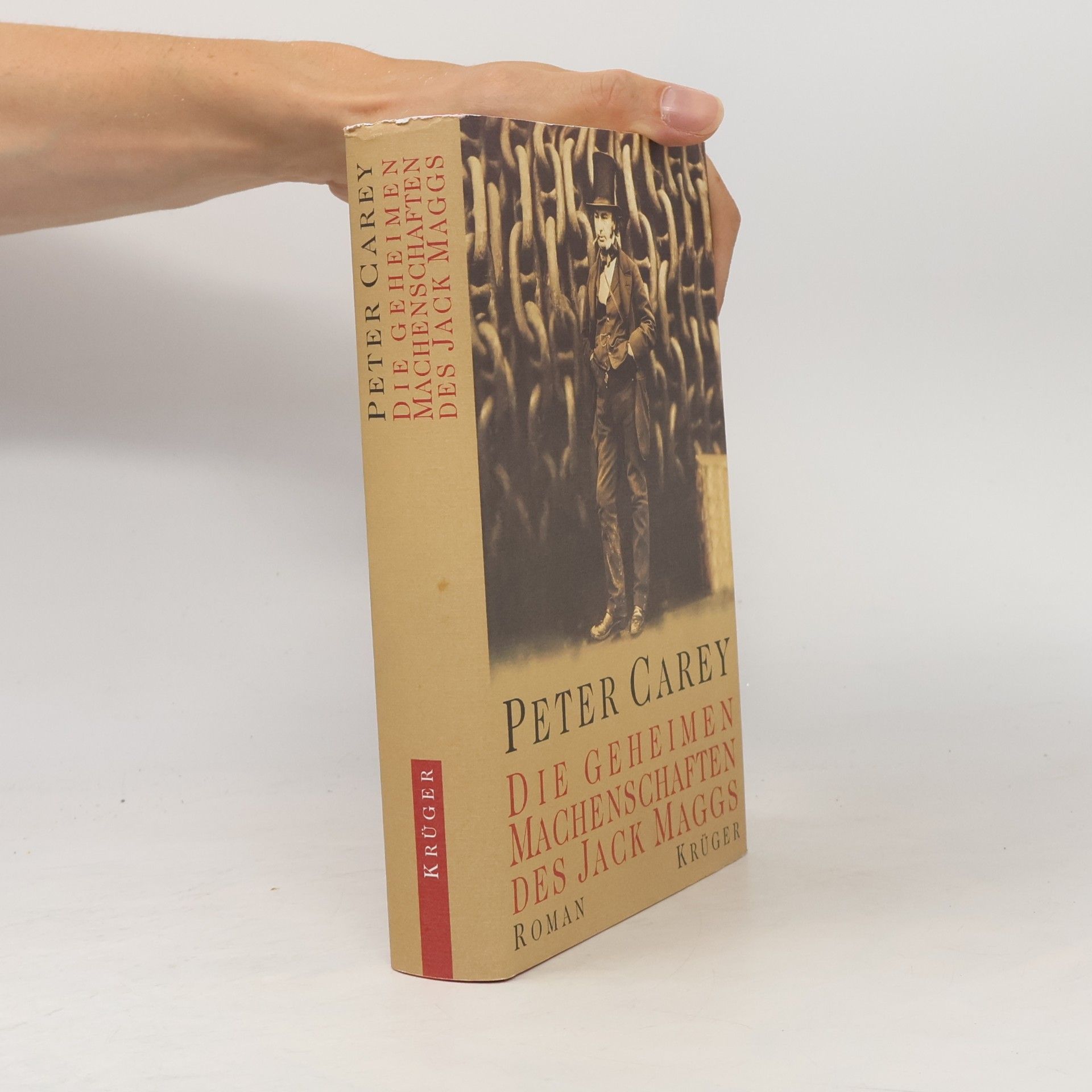 Peter Carey Die geheimen Machenschaften des Jack Maggs