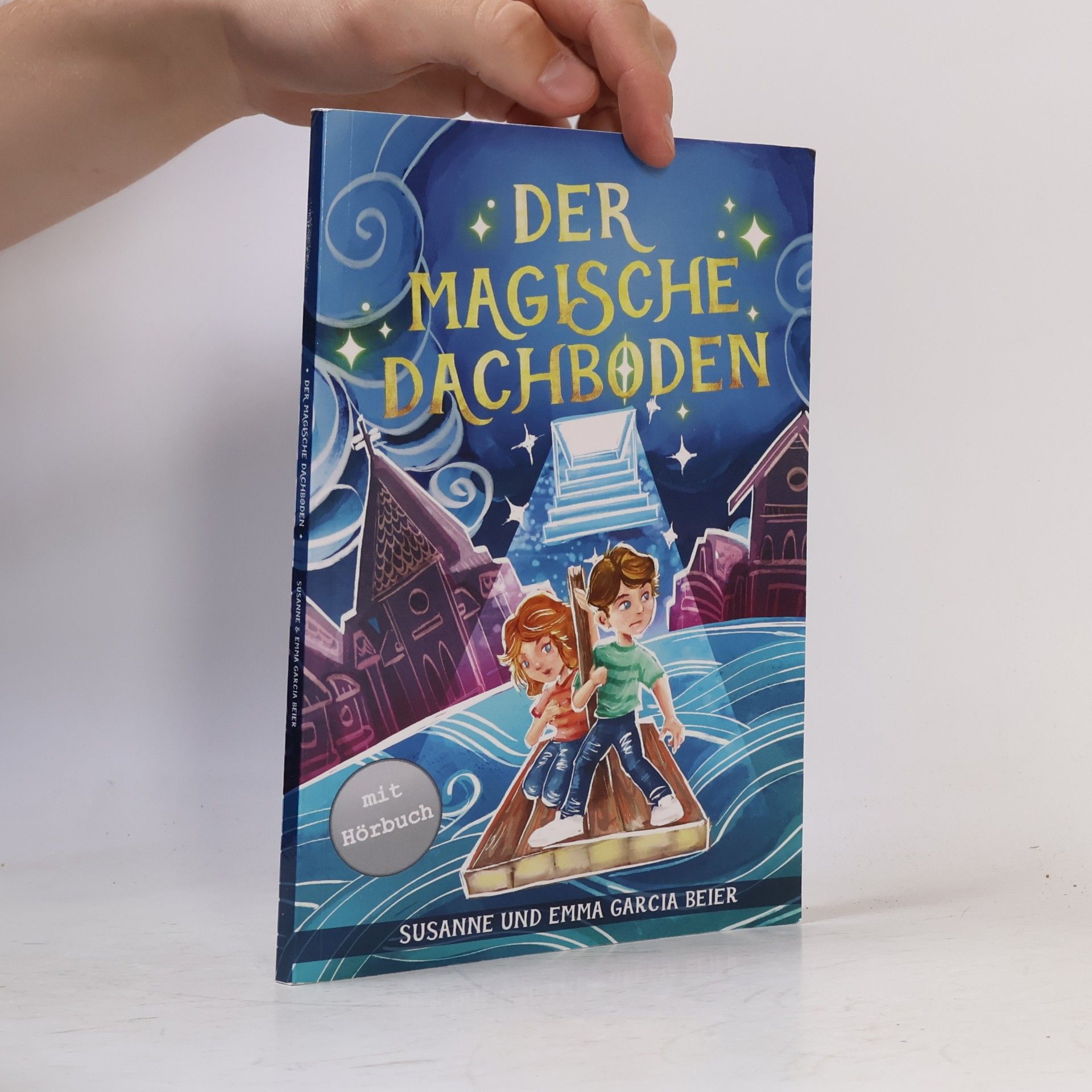 Emma Garcia Beier Der magische Dachboden