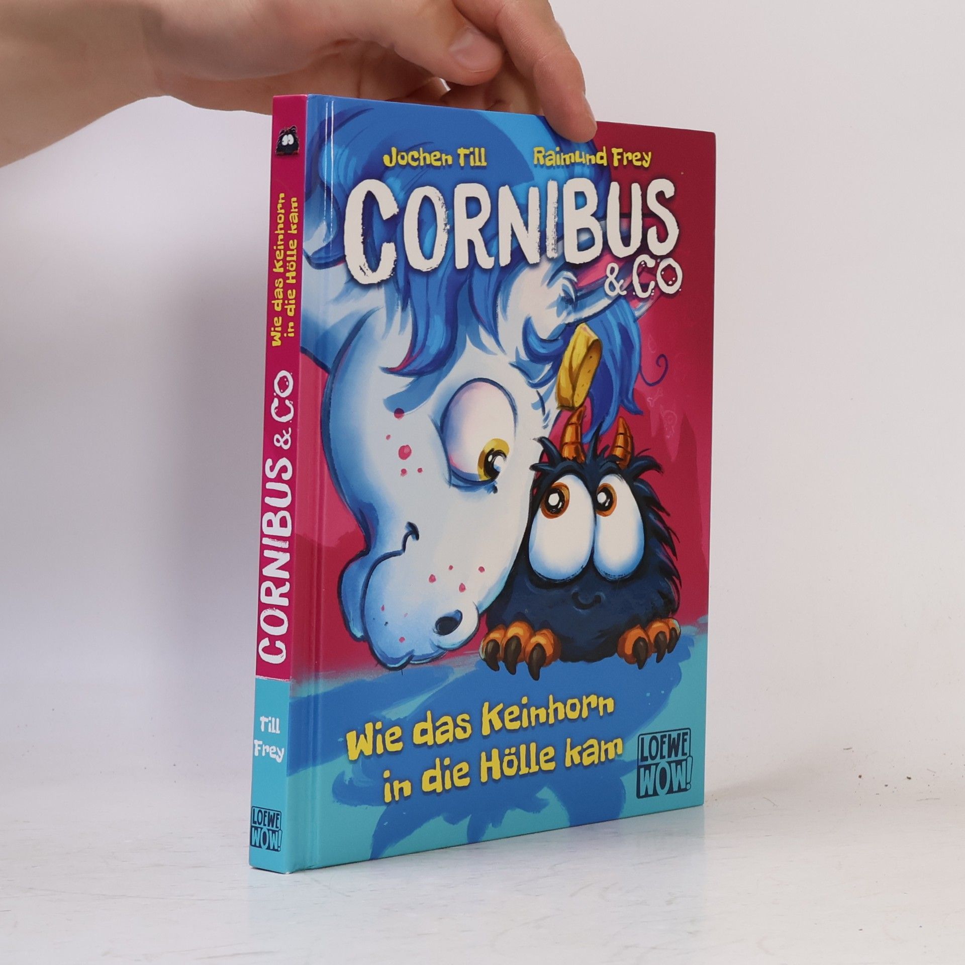 Cornibus & Co. - wie das Keinhorn in die Hölle kam