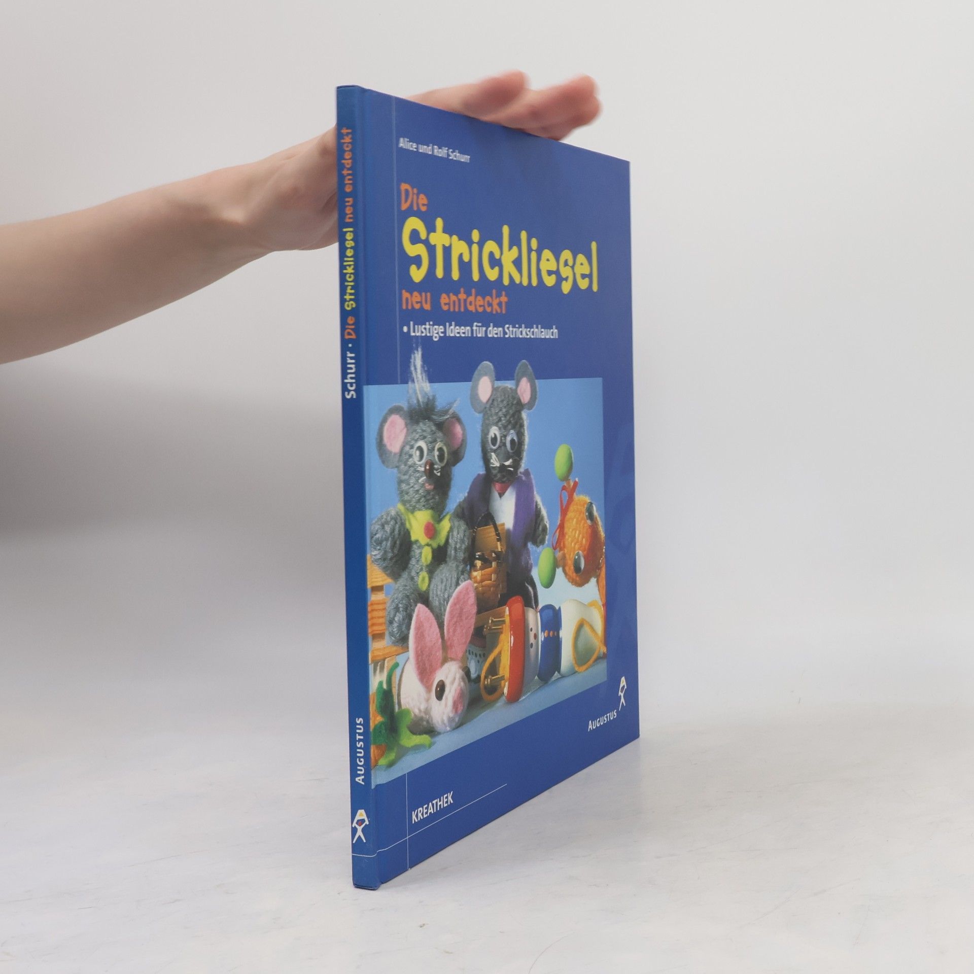 Autorenkollektiv Die Strickliesel neu entdeckt