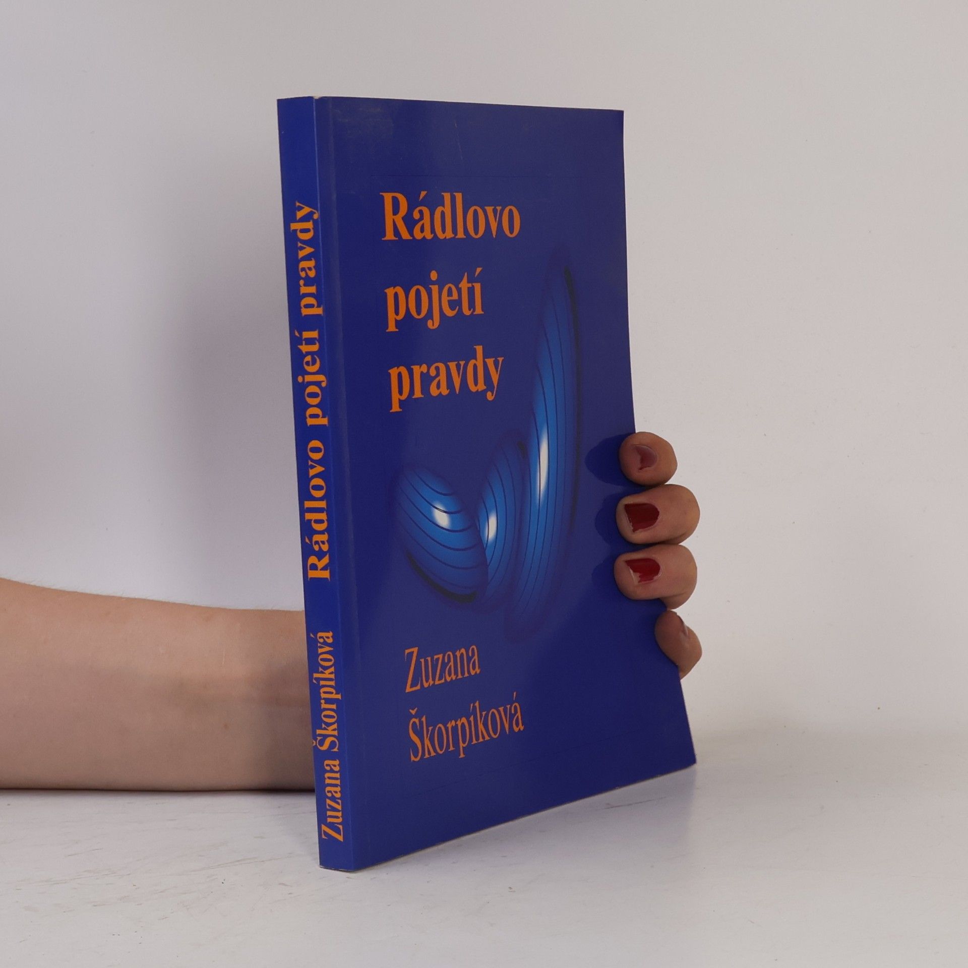 Zuzana Škorpíková Rádlovo pojetí pravdy
