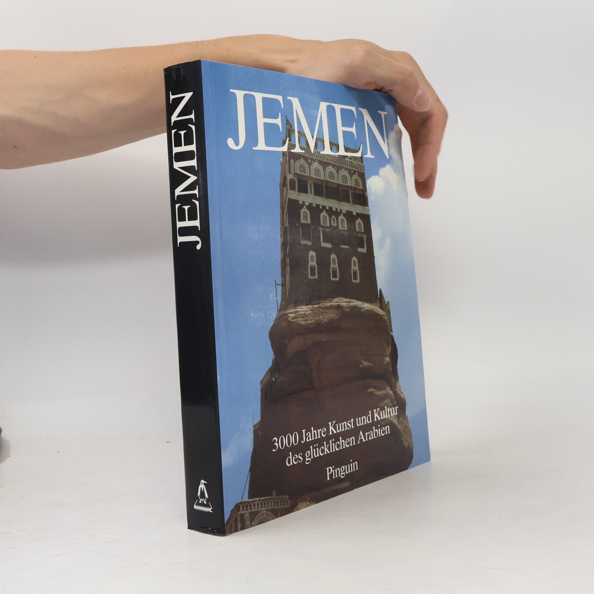 Werner Daum Jemen. 3000 Jahre Kunst und Kultur des glücklichen Arabien