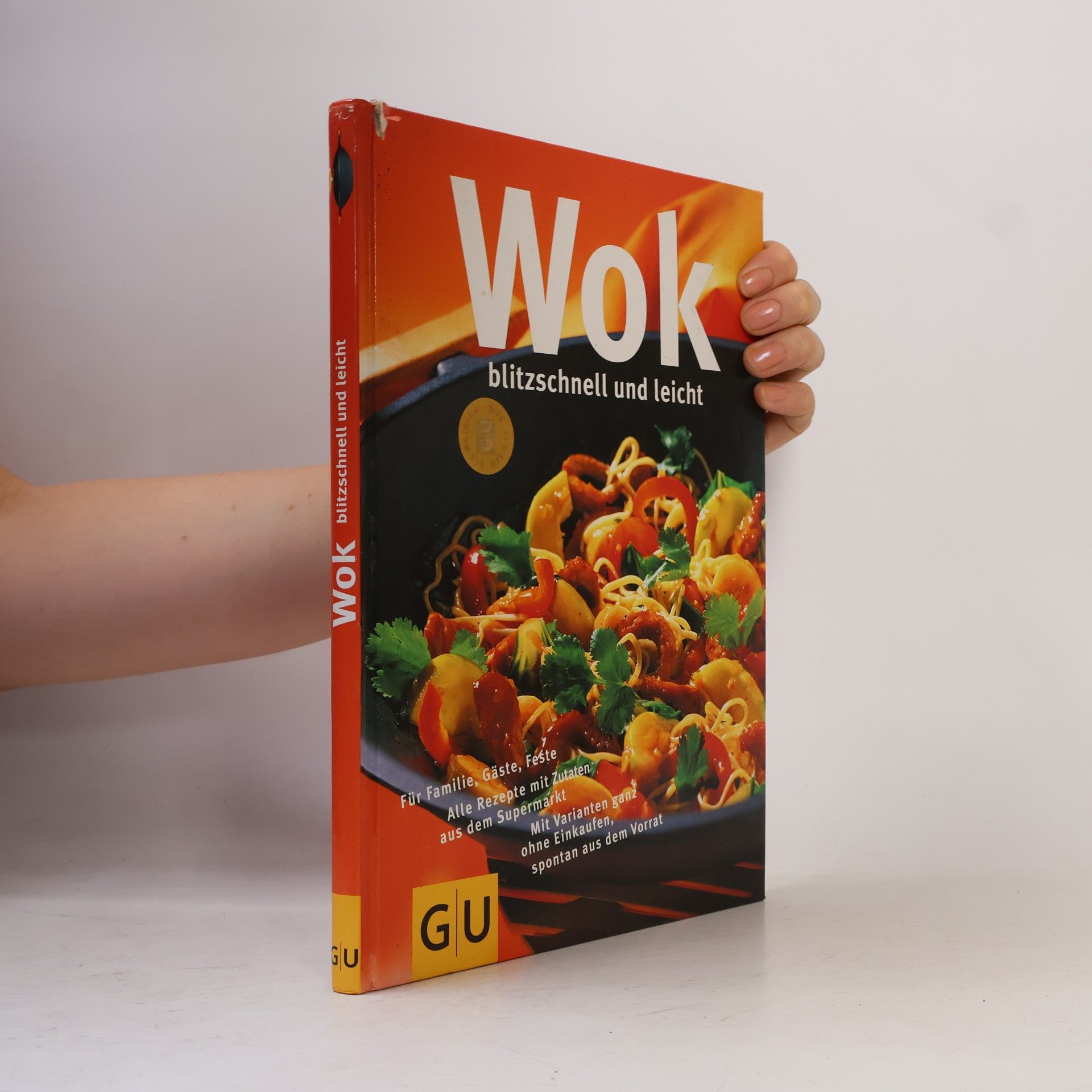 Angelika Ilies Wok: blitzschnell und leicht
