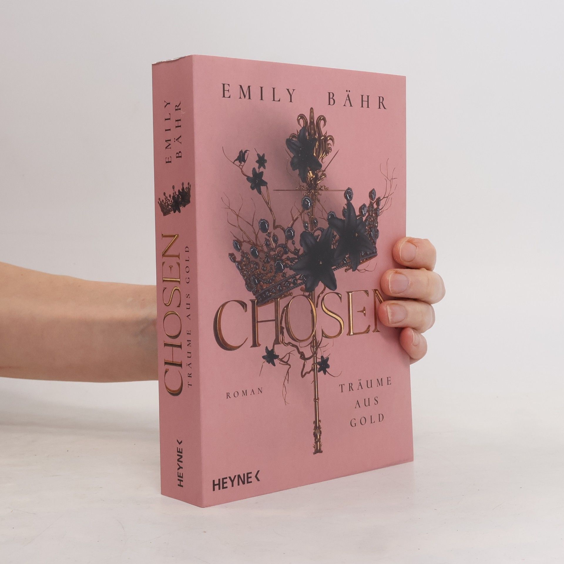 Emily Bähr Chosen - Träume aus Gold