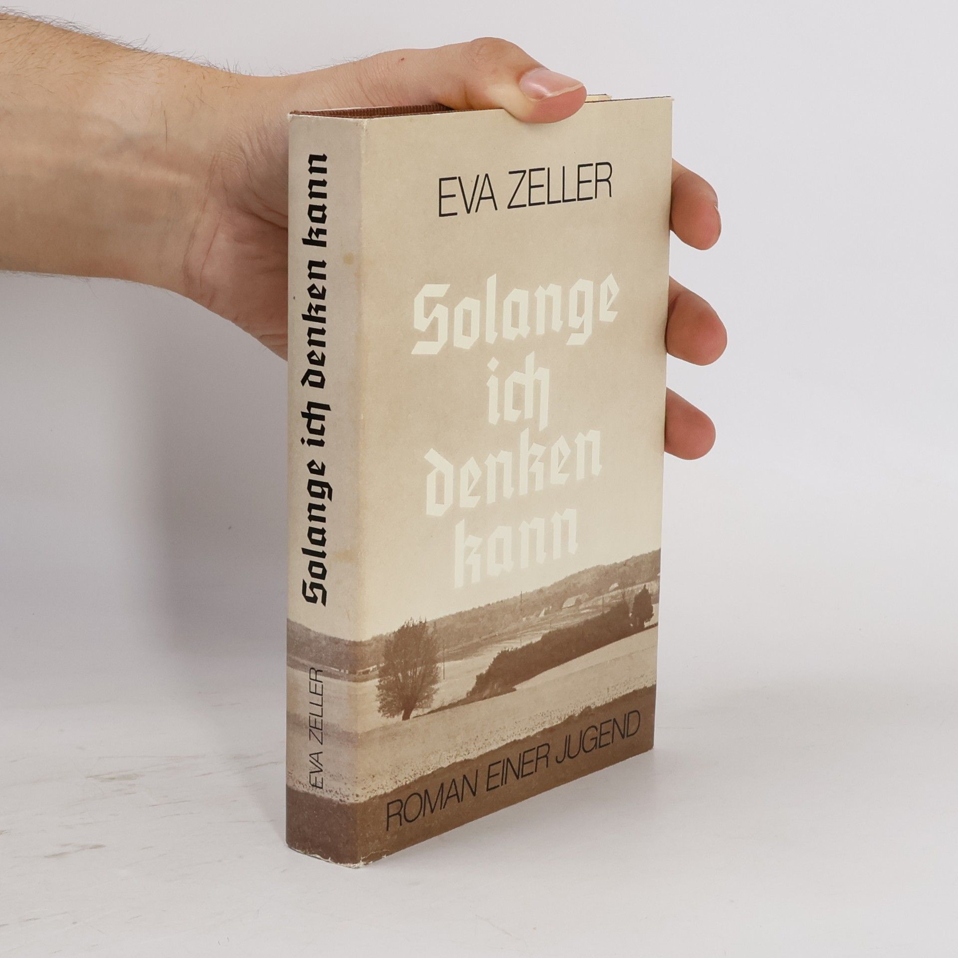 Eva Zeller Solange ich denken kann