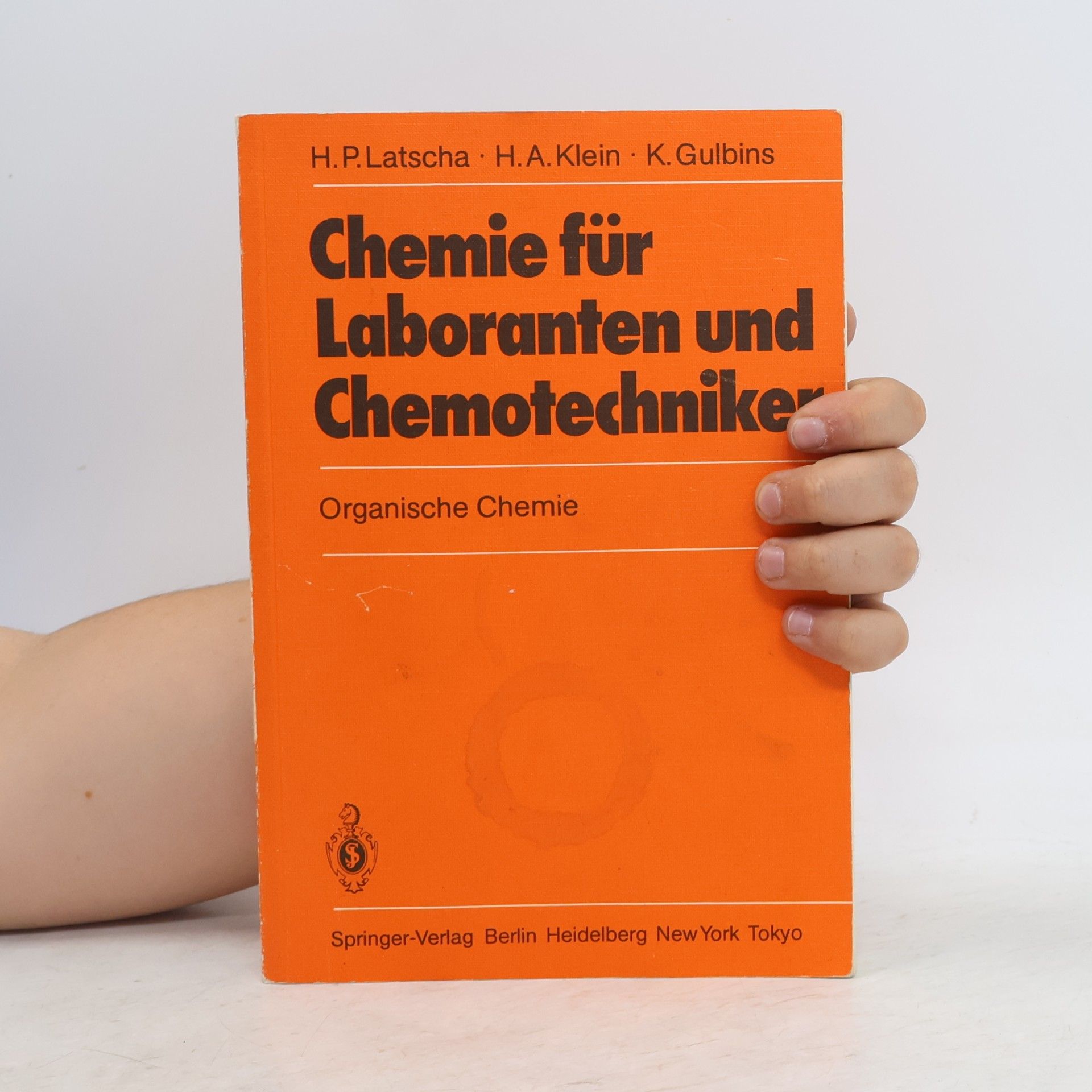 Hans P. Latscha Chemie für Laboranten und Chemotechniker