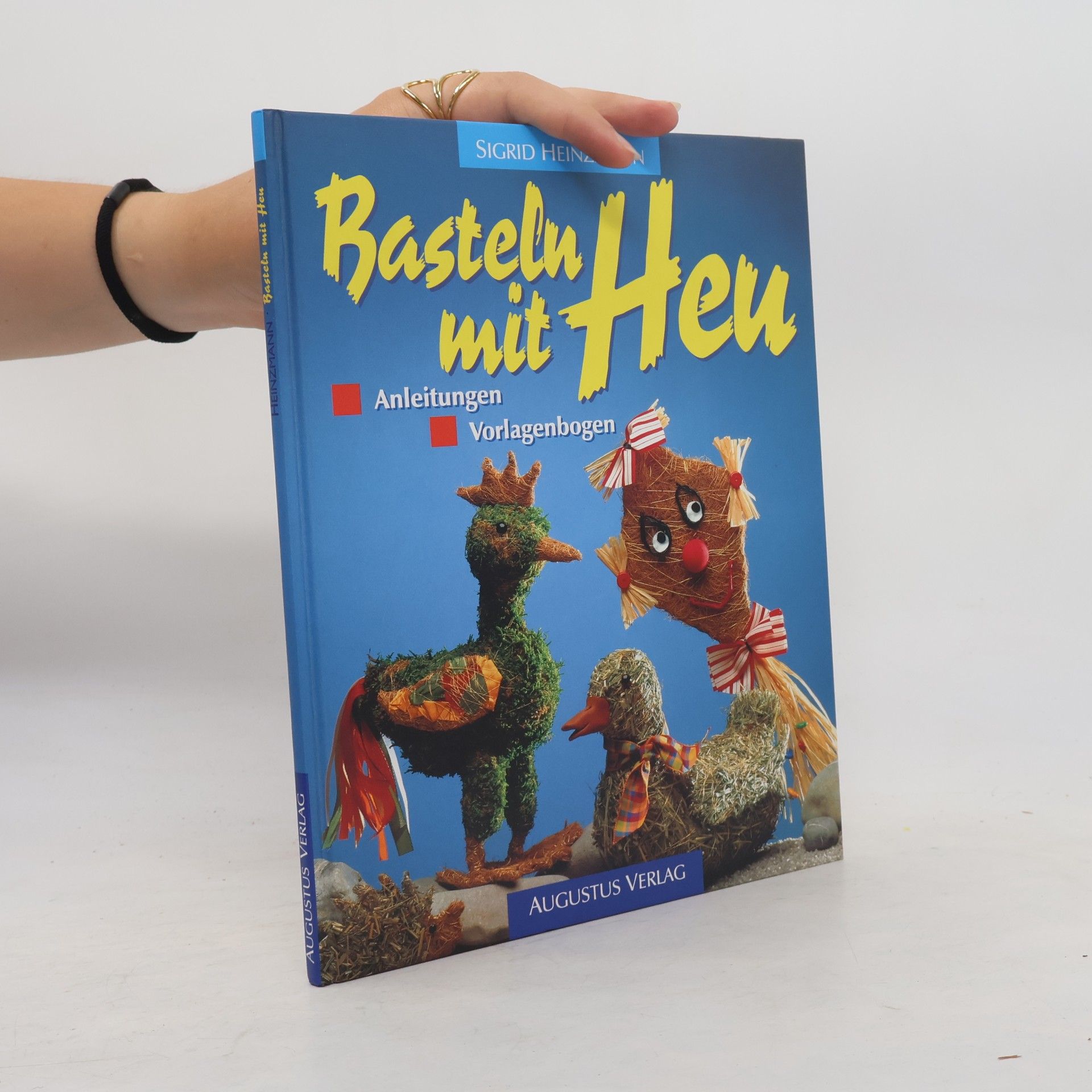 Autorenkollektiv Basteln mit Heu - liebenswerte Deko-Ideen