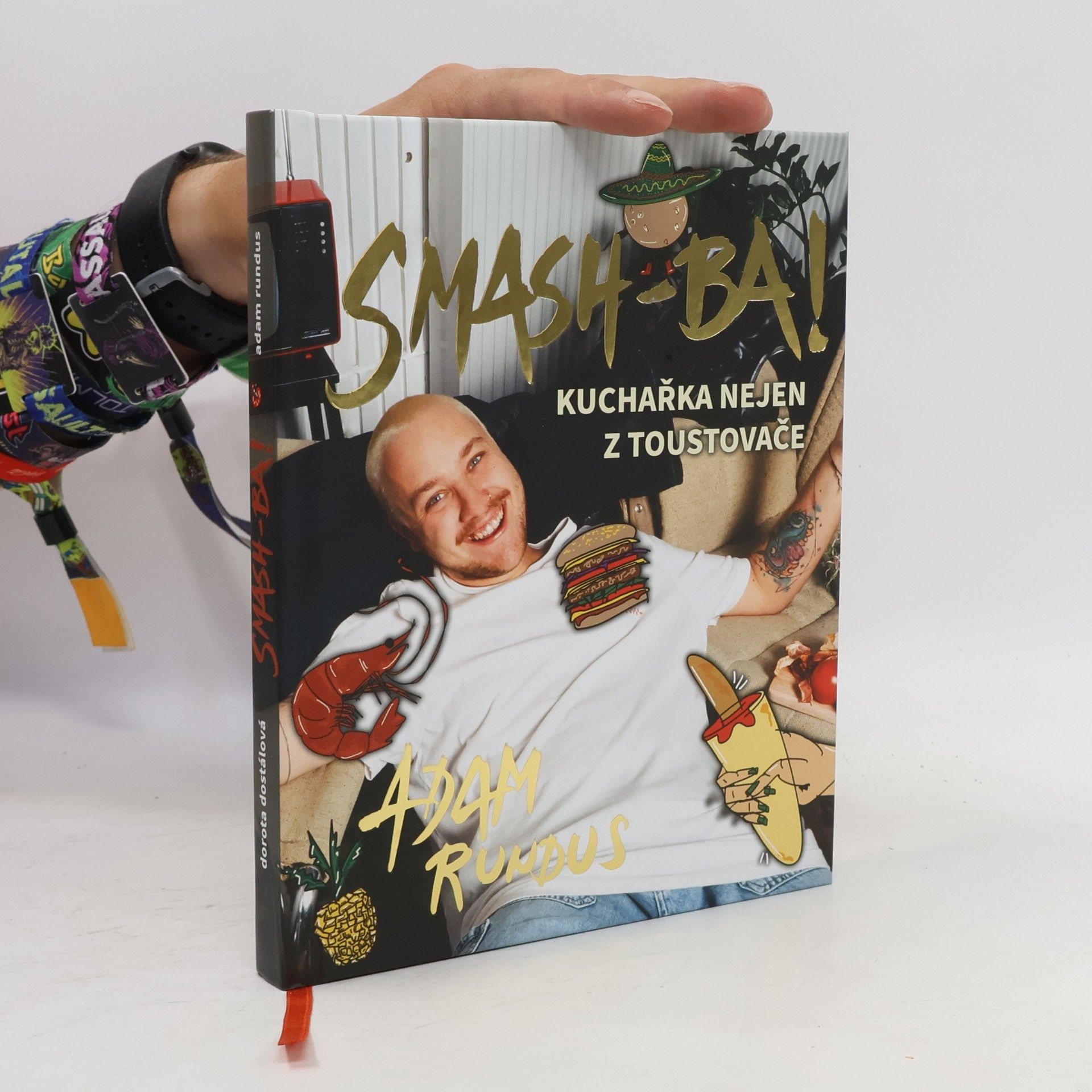 Adam Rundus Smash-ba! Kuchařka nejen z toustovače
