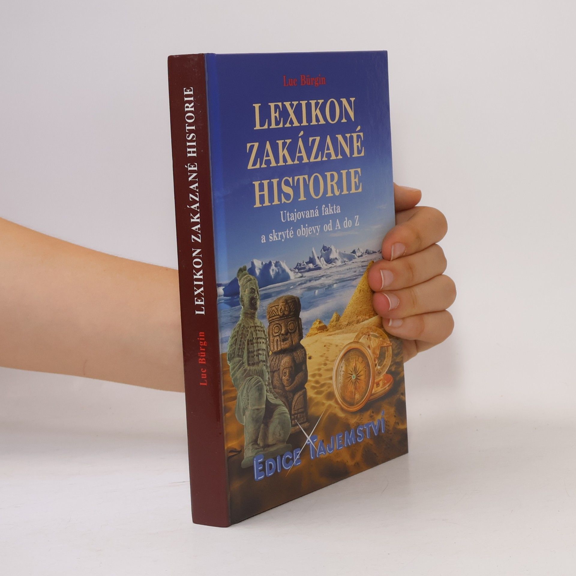 Luc Bürgin Lexikon zakázané historie