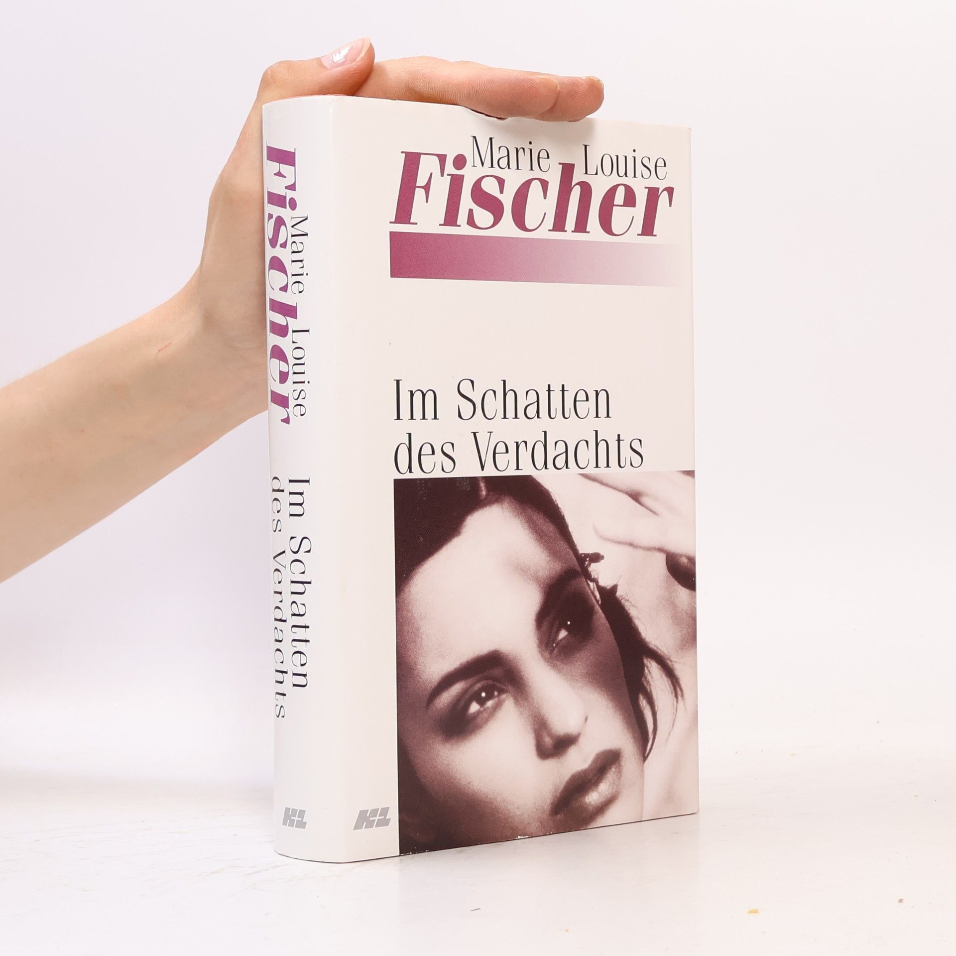 Marie Louise Fischer Im Schatten des Verdachts