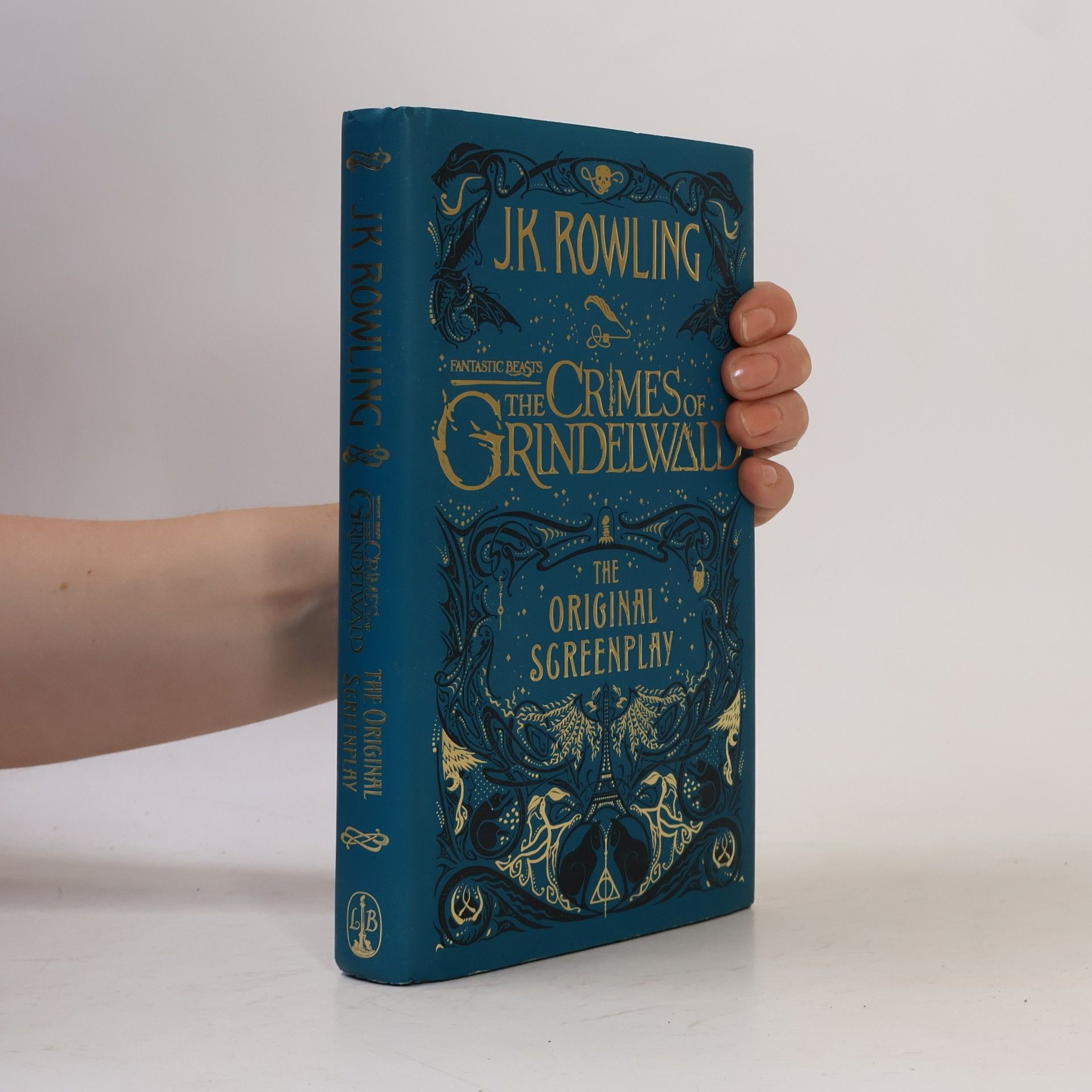 J. K. Rowling Fantastic Beasts: The Crimes of Grindelwald – The Original Screenplay