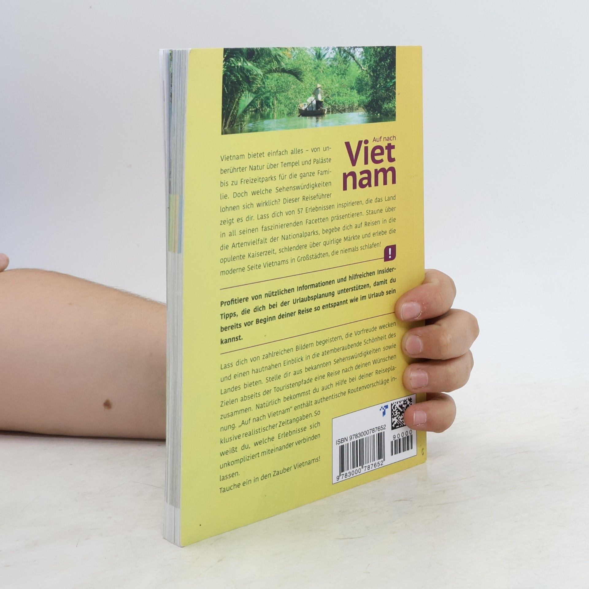 Hans-Theo Wagner Auf nach Vietnam! 57 einzigartige Erlebnisse - Für eine unvergessliche Reise auch abseits der Touristenpfade | Praktischer Reiseführer mit Routenvorschlägen und Insidertipps