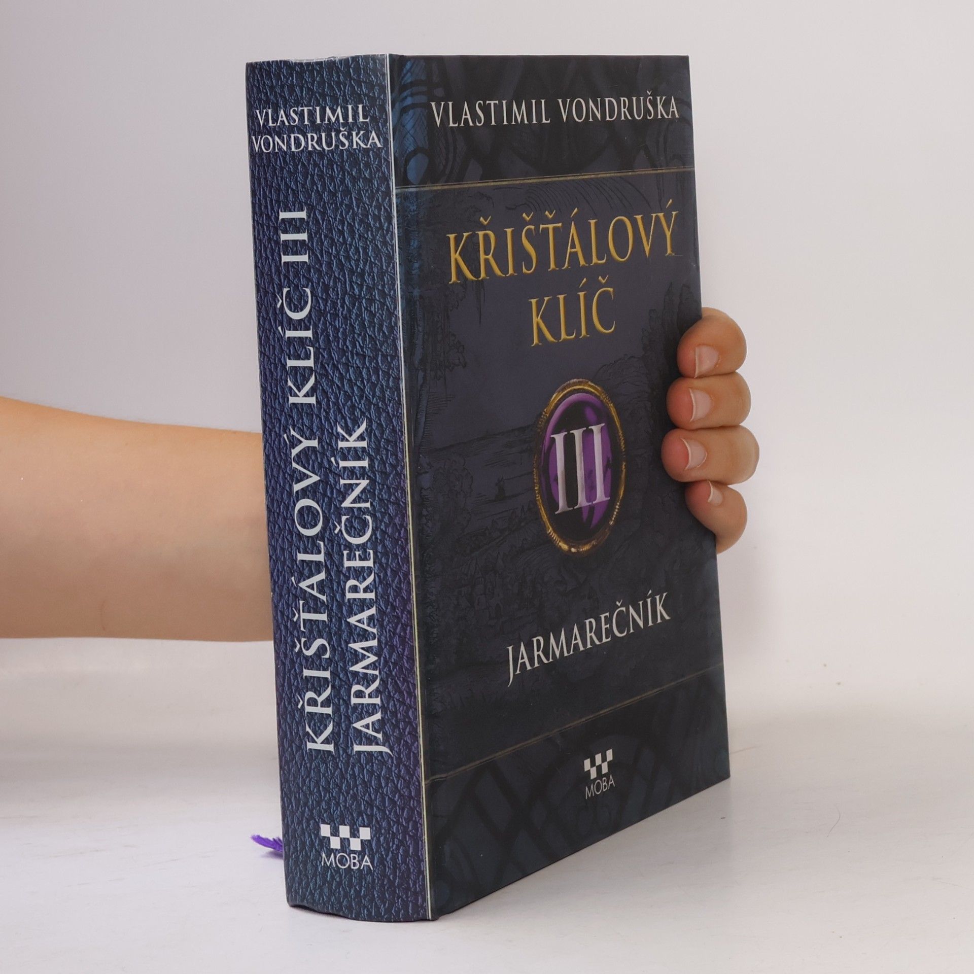 Vlastimil Vondruška Křišťálový klíč III. Jarmarečník