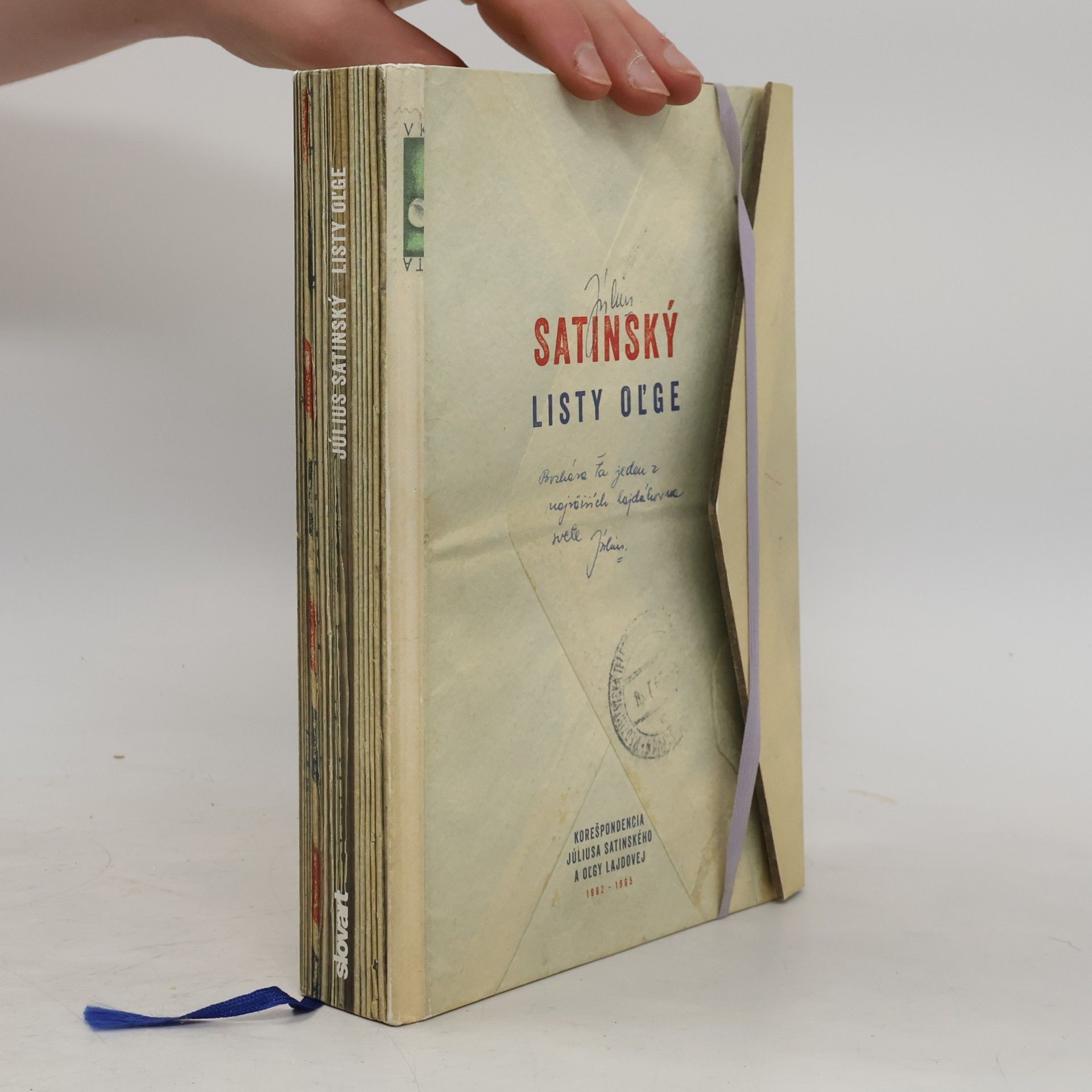 Július Satinský Listy Oľge : korešpondencia Júliusa Satinského a Oľgy Lajdovej, 1962-1965