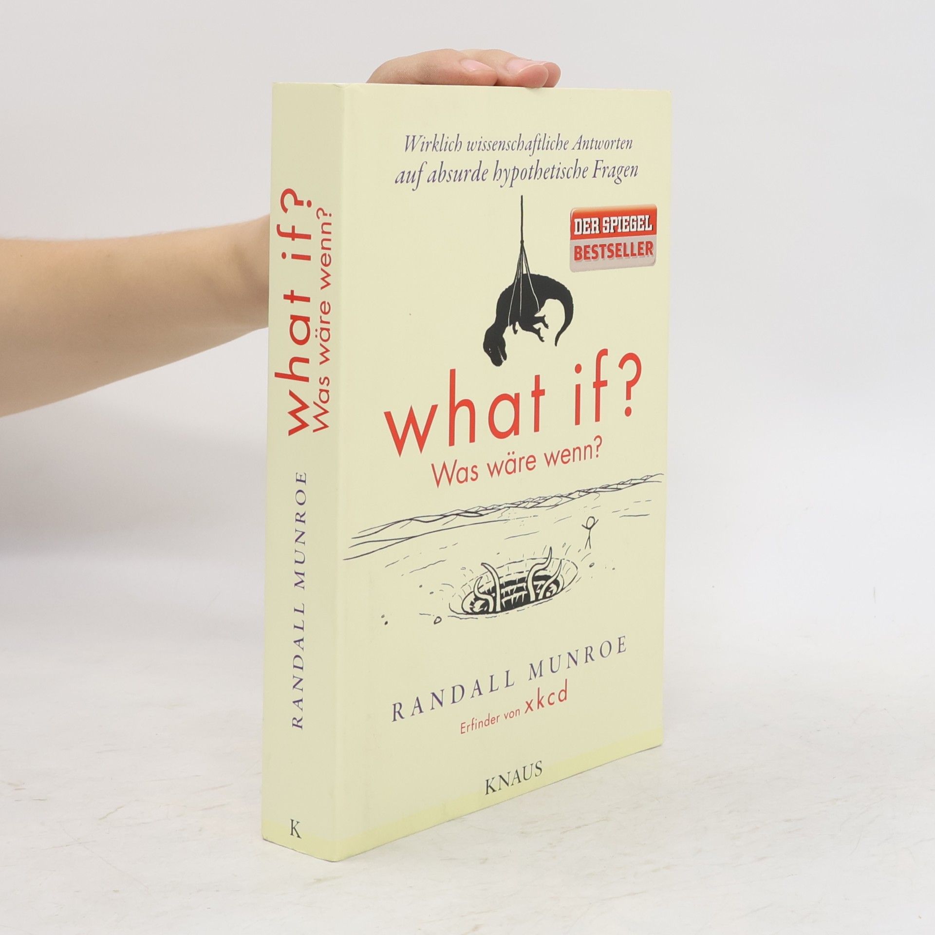Randall Munroe What if? = Was wäre wenn?