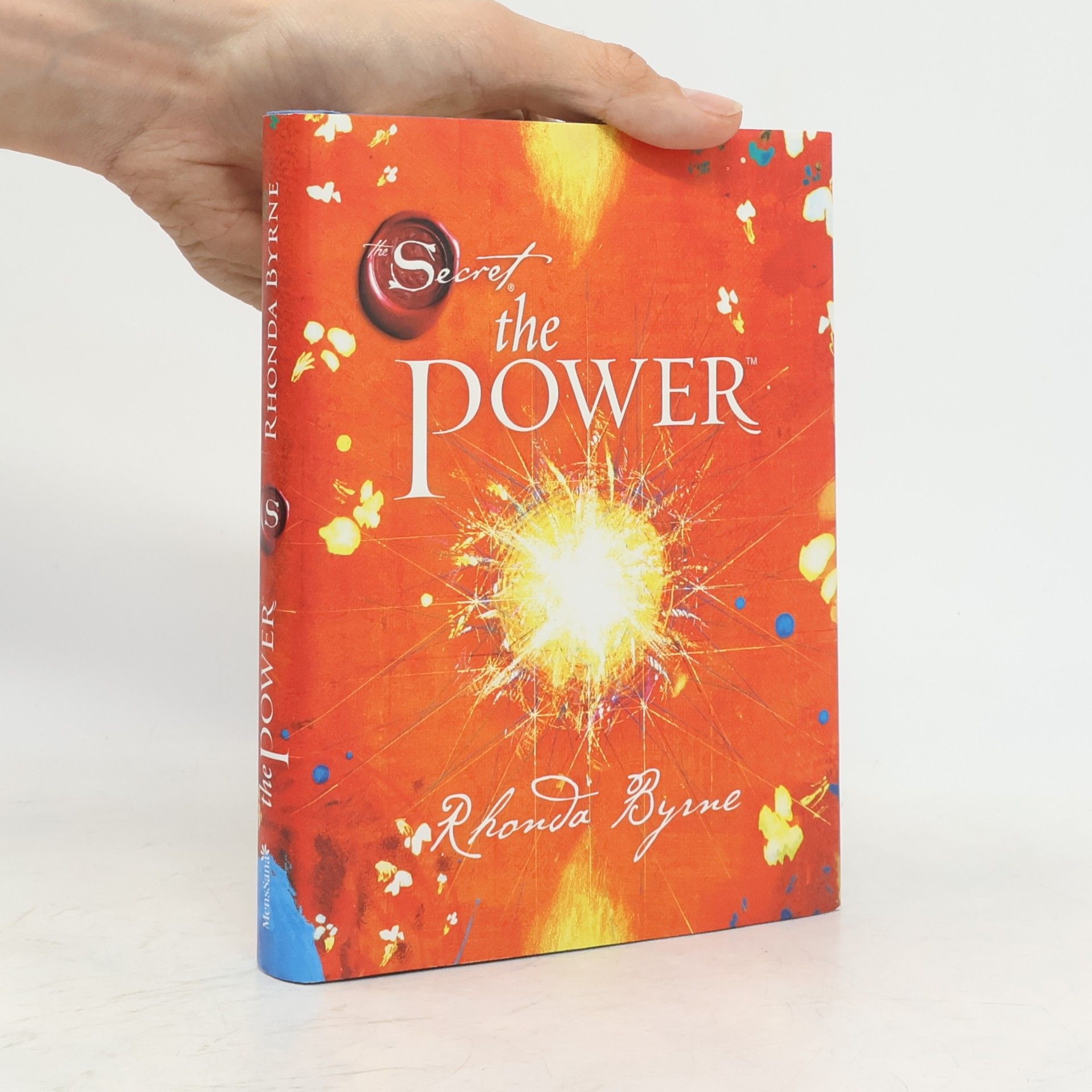 Rhonda Byrne The Secret. The Power