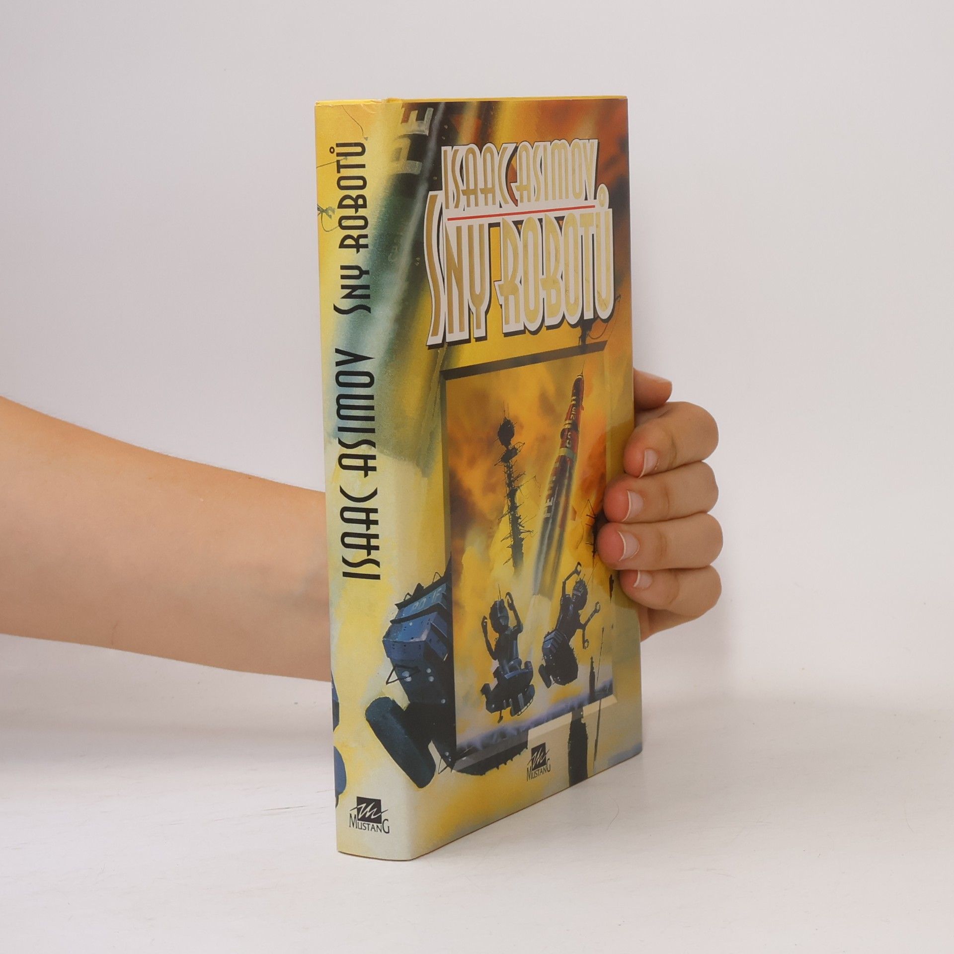 Isaac Asimov Sny robotů