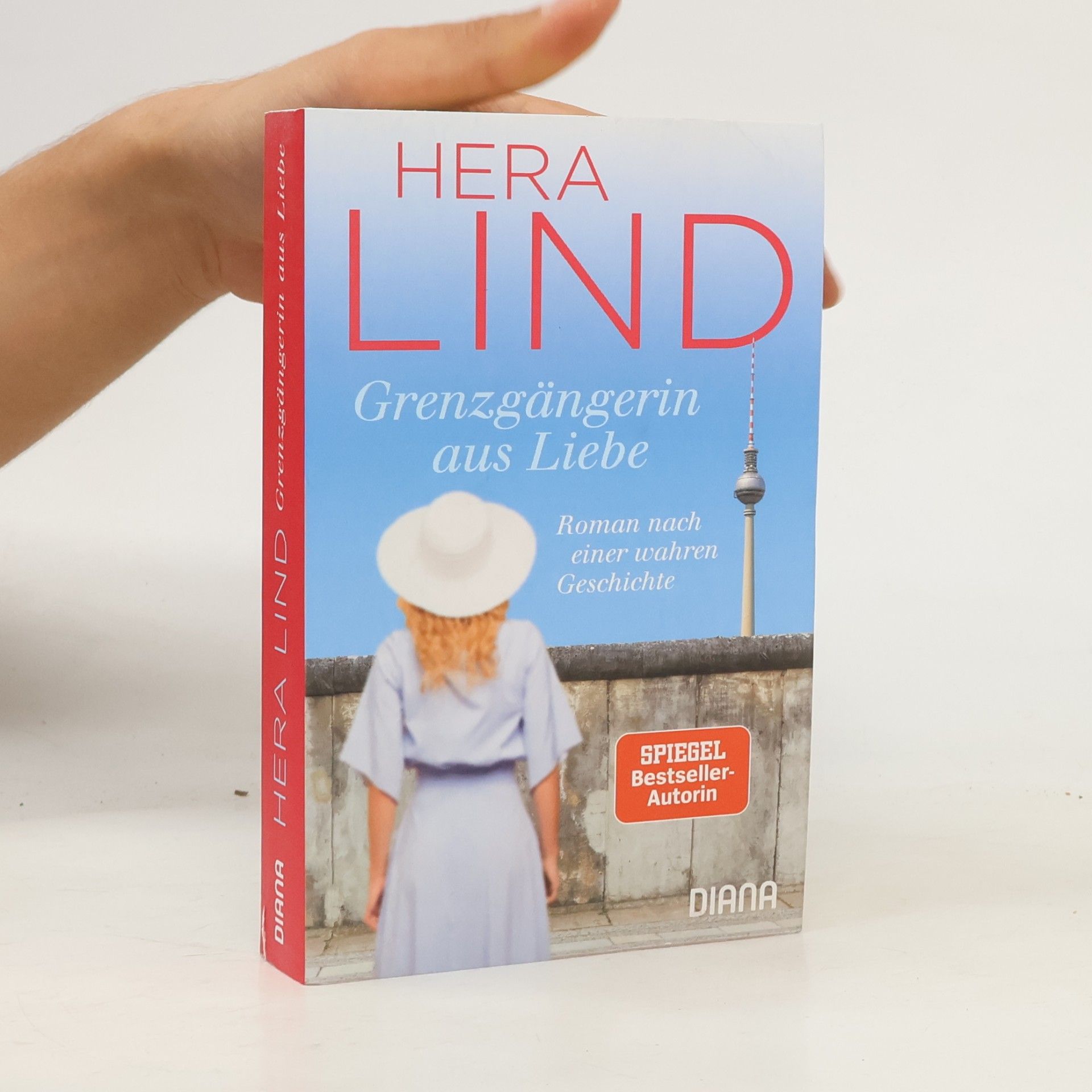 Hera Lind Grenzgängerin aus Liebe