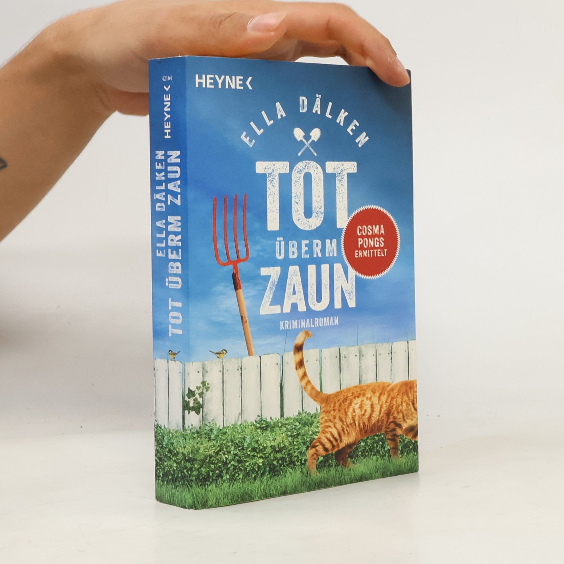 Ella Dälken Tot überm Zaun